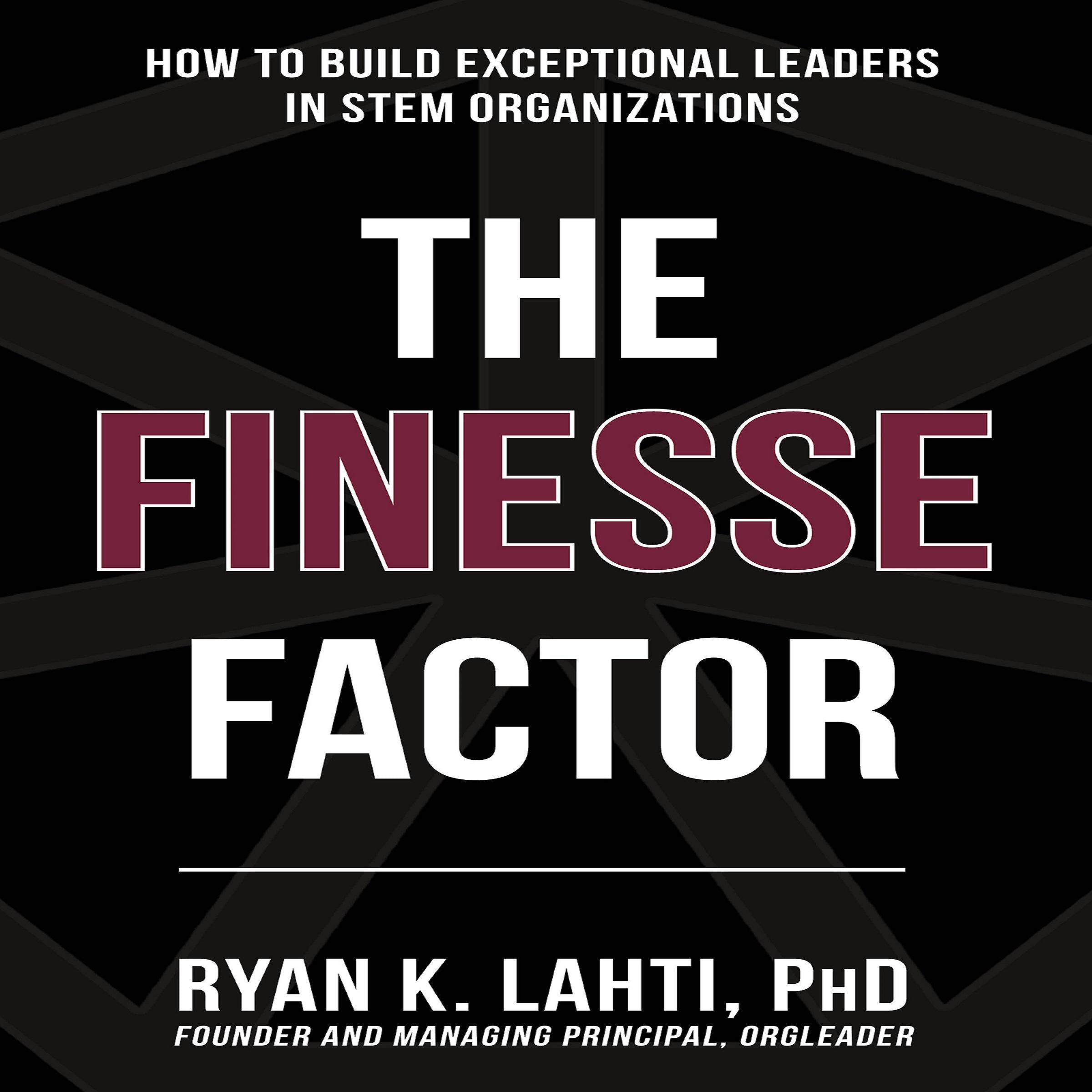 The Finesse Factor