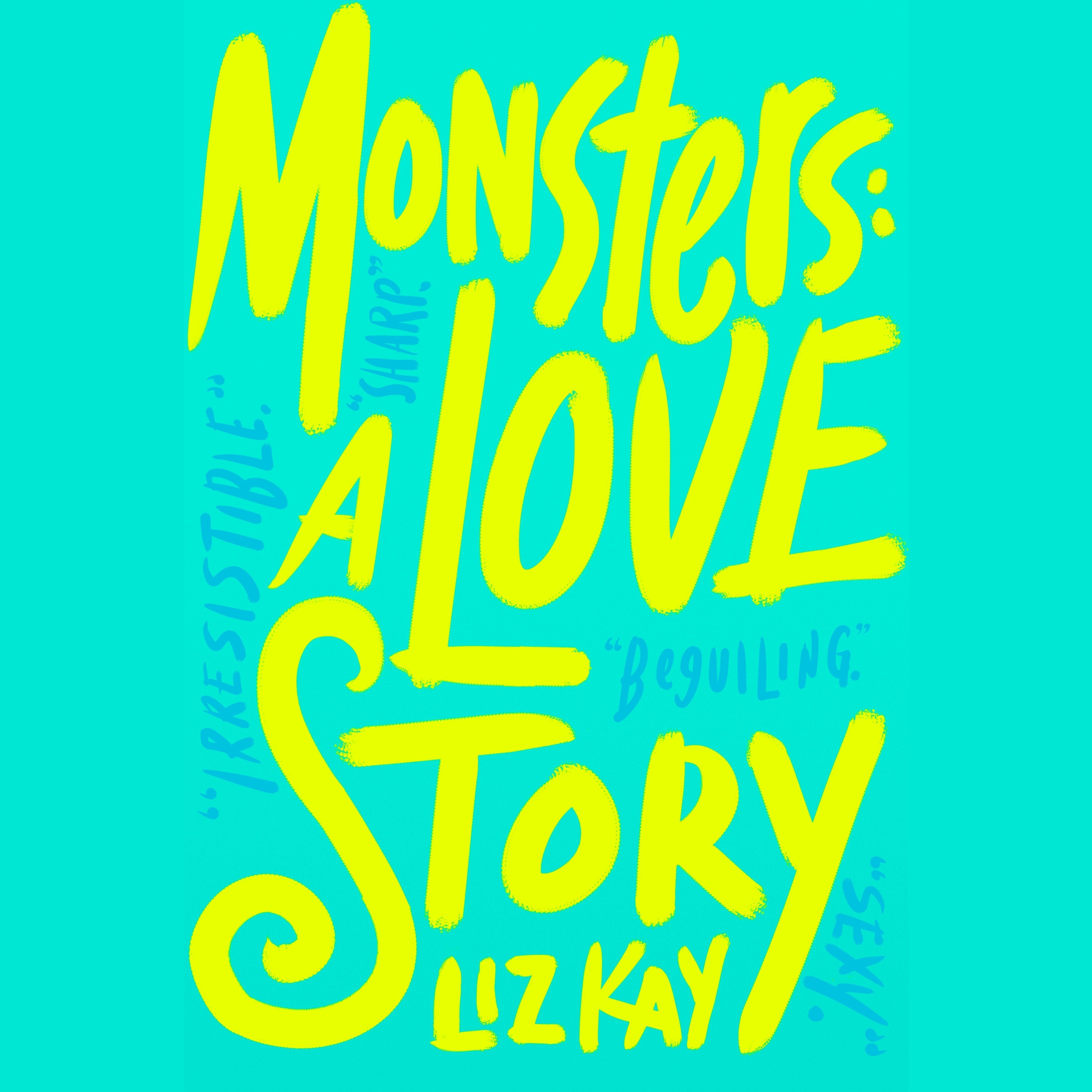 Monsters: A Love Story