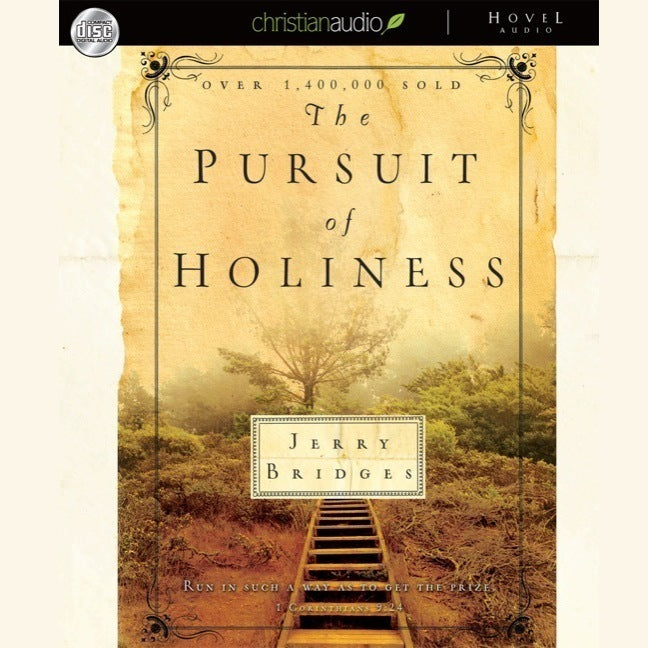 The Pursuit of Holiness