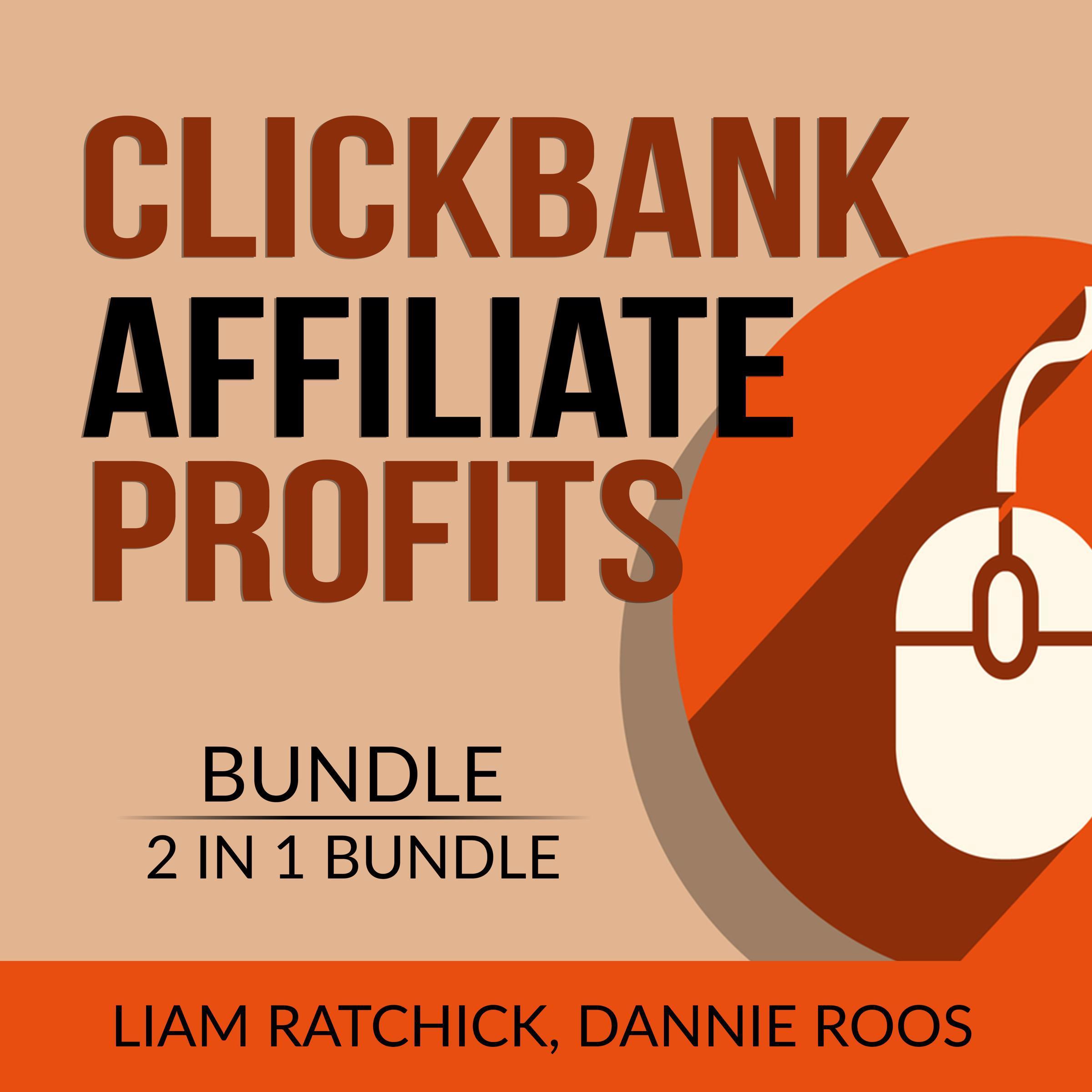 Clickbank Affiliate Profits Bundle, 2 IN 1 Bundle