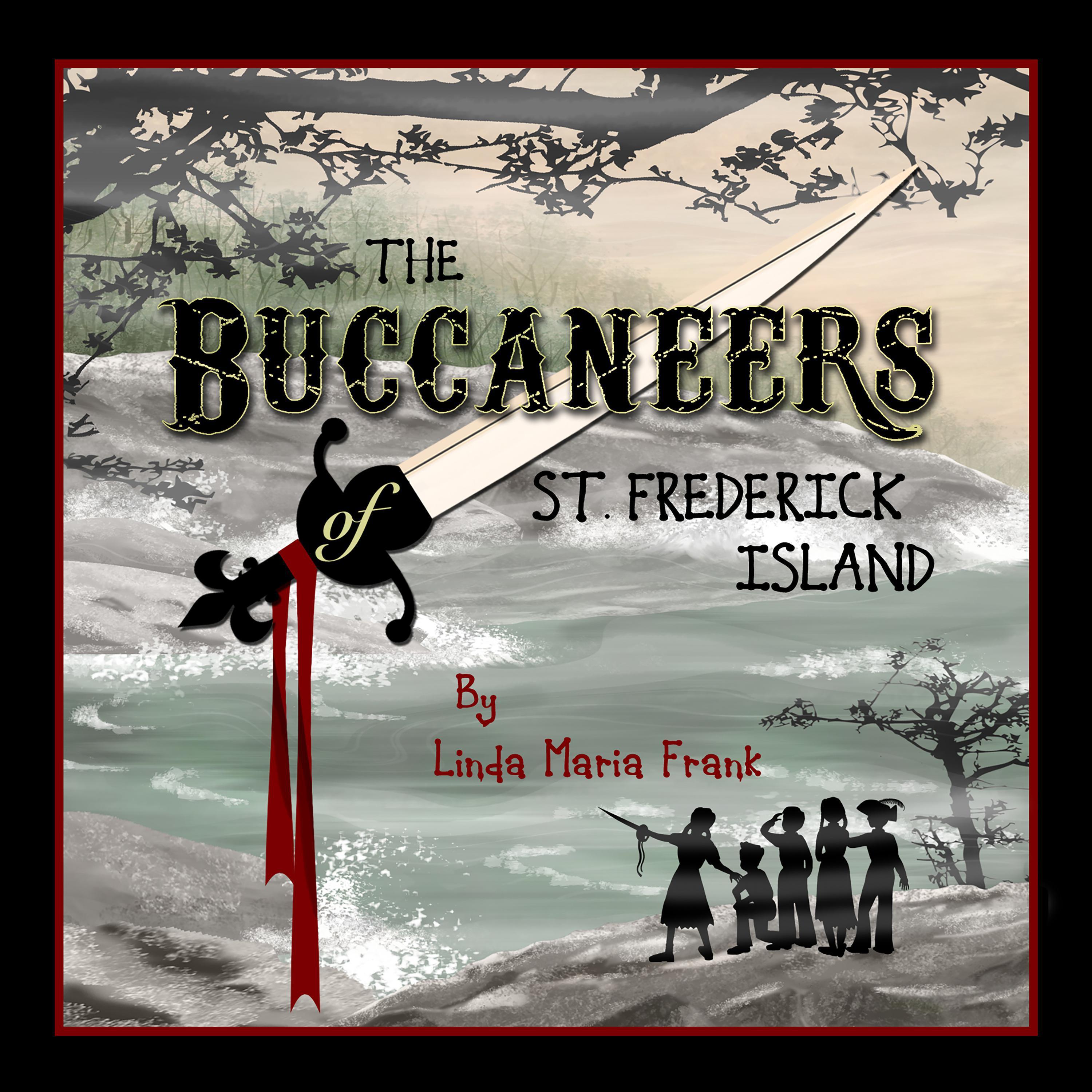 The Buccaneers of St. Frederick Island