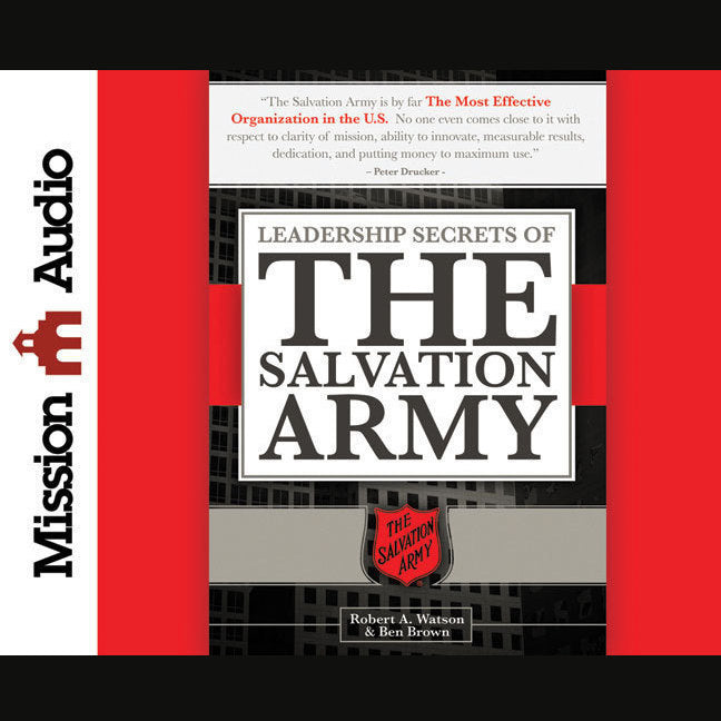 Leadership Secrets of the Salvation Army