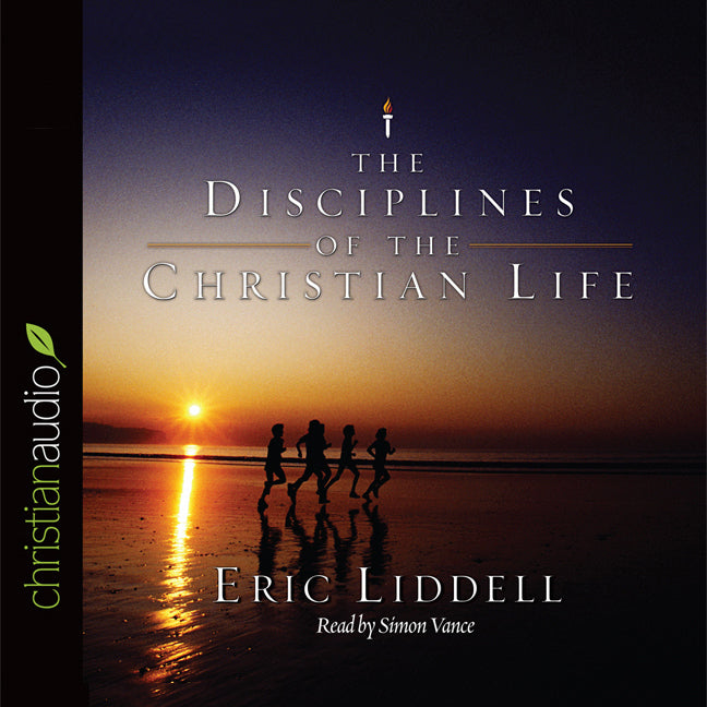 Disciplines of the Christian Life