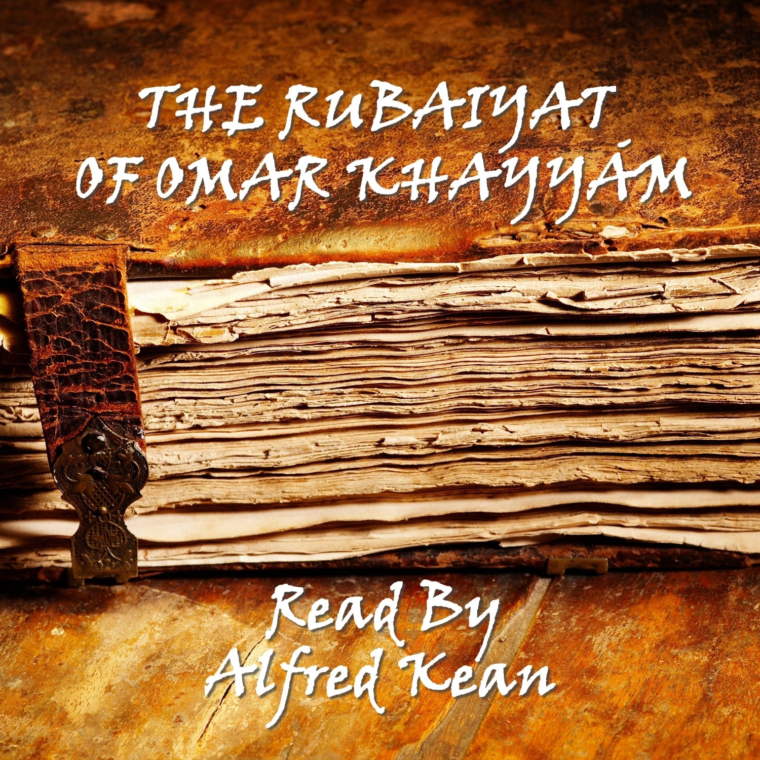 The Rubaiyat of Omar Khayyám