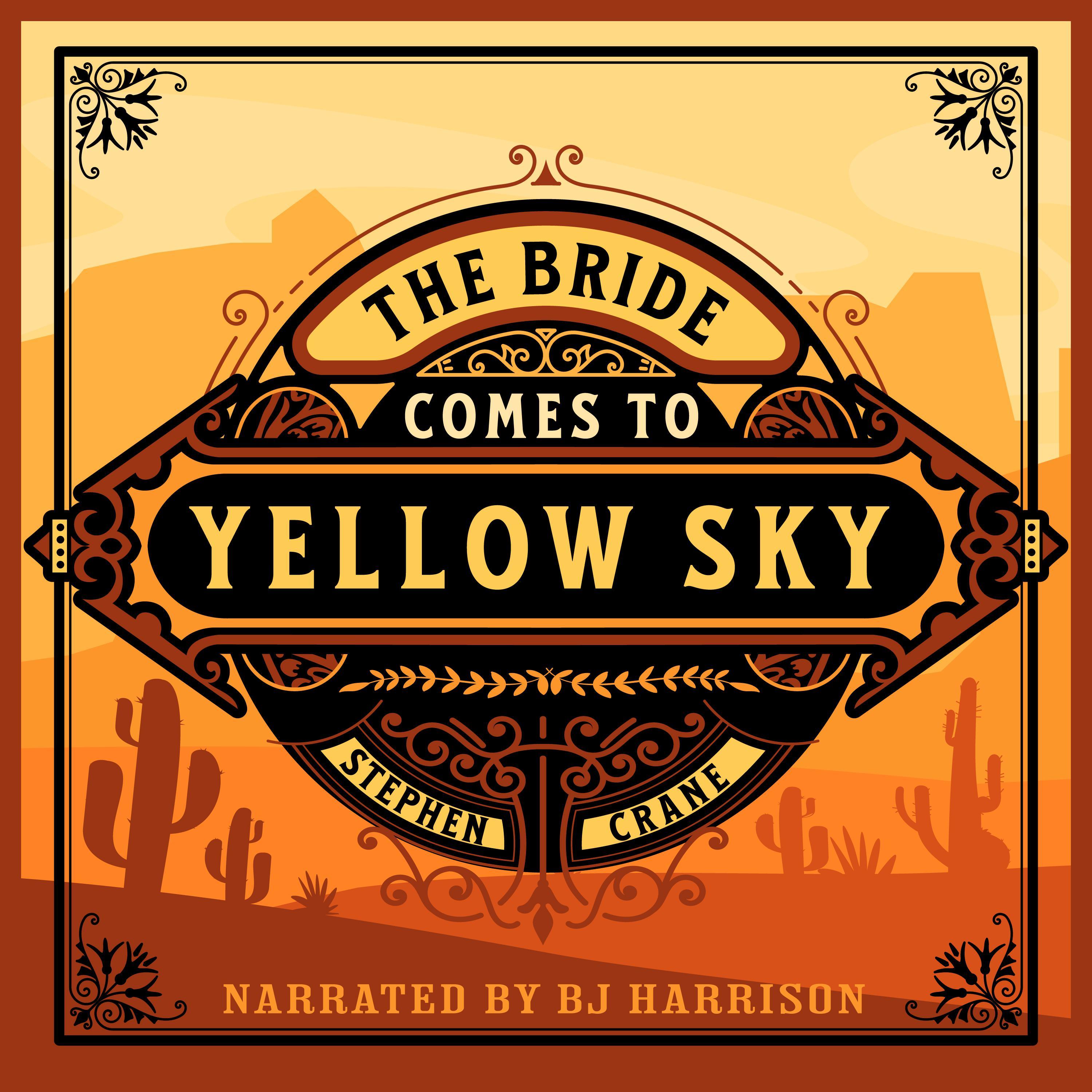 The Bride Comes to Yellow Sky