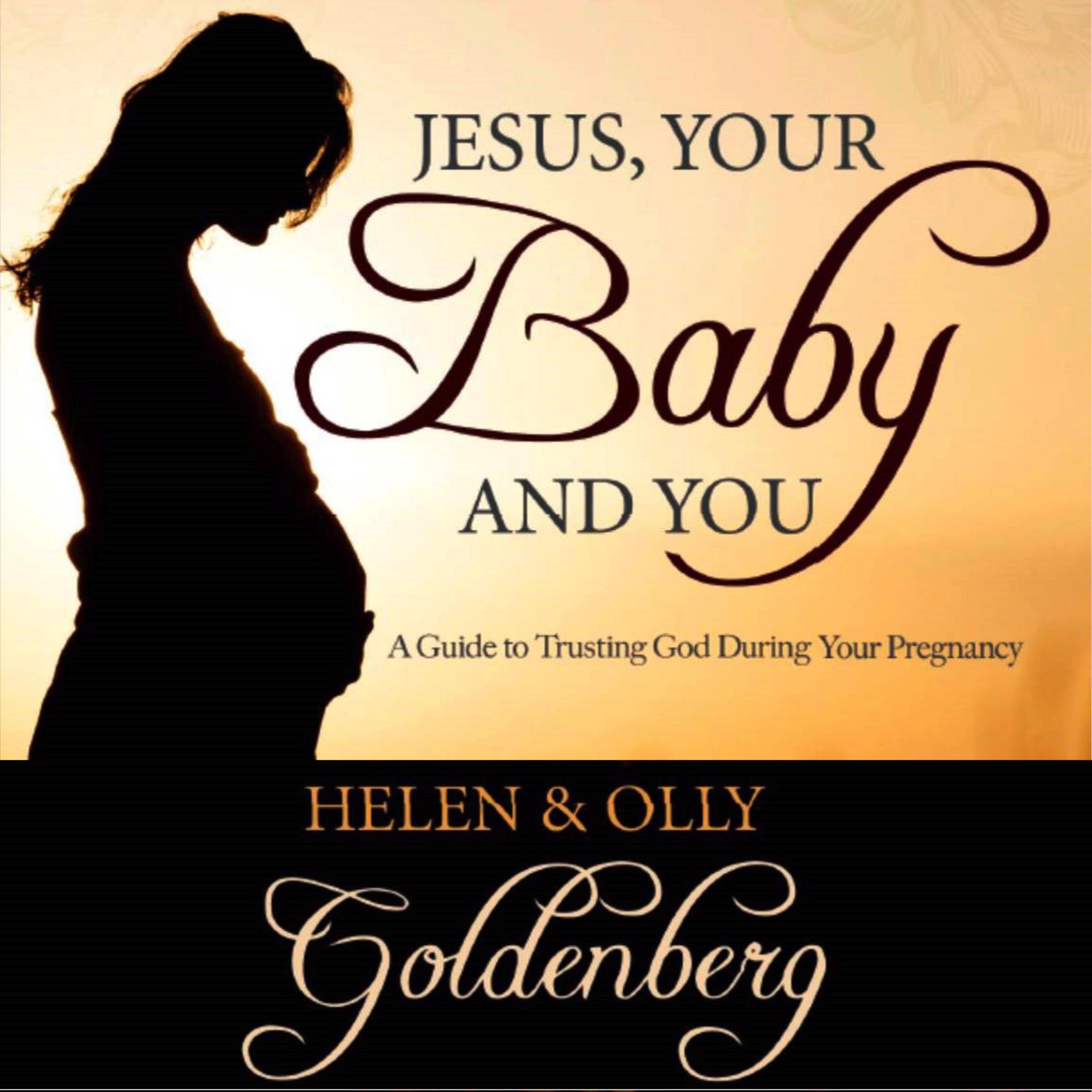 Jesus, Your Baby and You