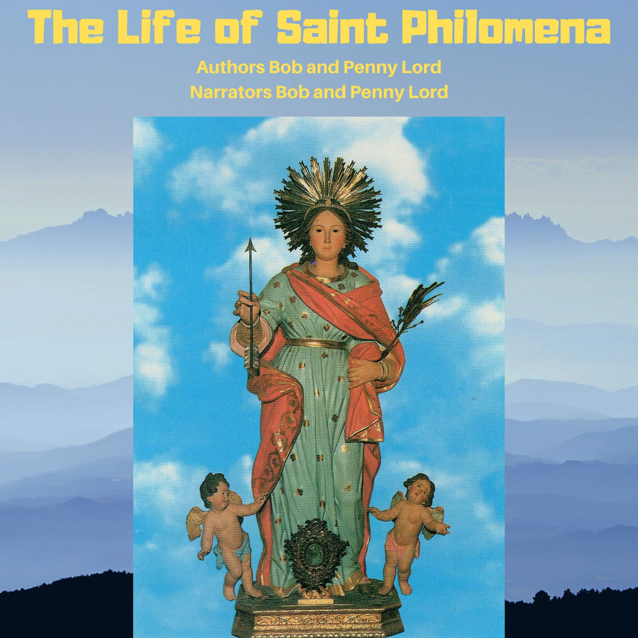 The Life of Saint Philomena