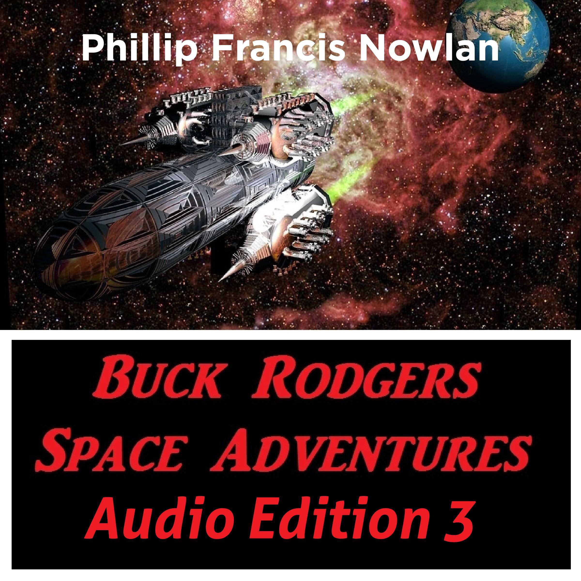 Buck Rodgers Space Adventures Audio Edition 03