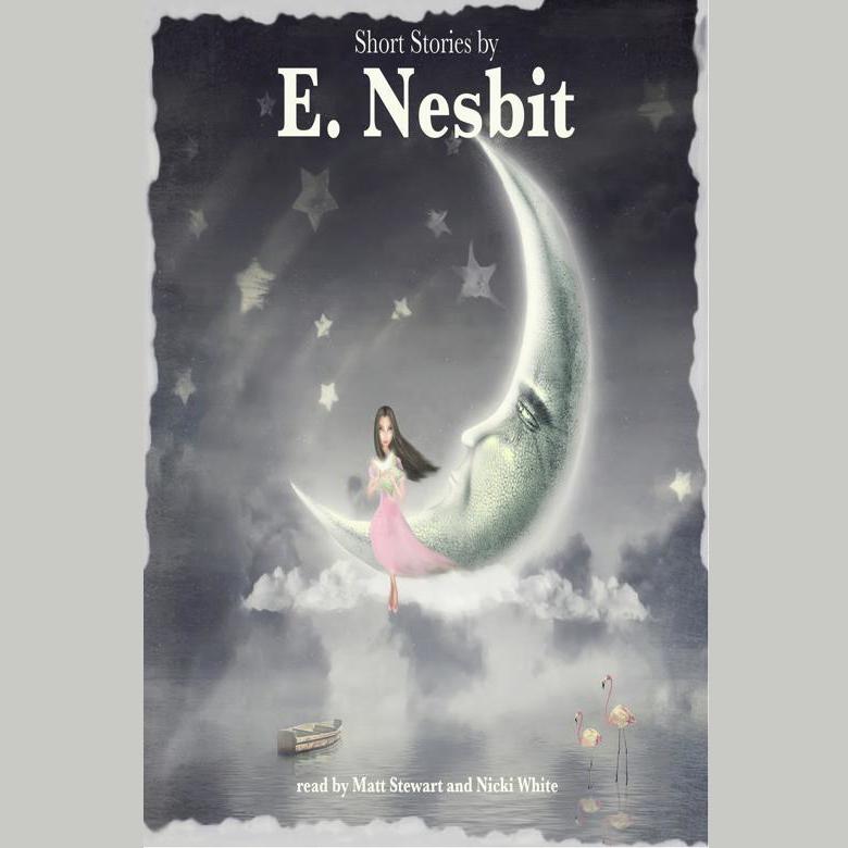 Short Stories by E. Nesbit