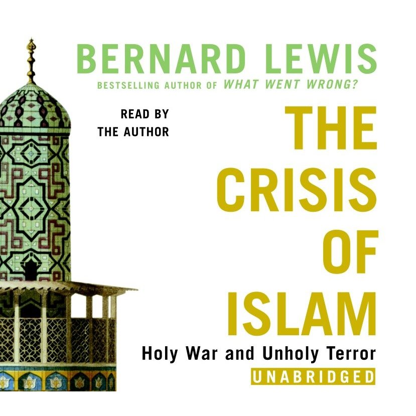 The Crisis of Islam