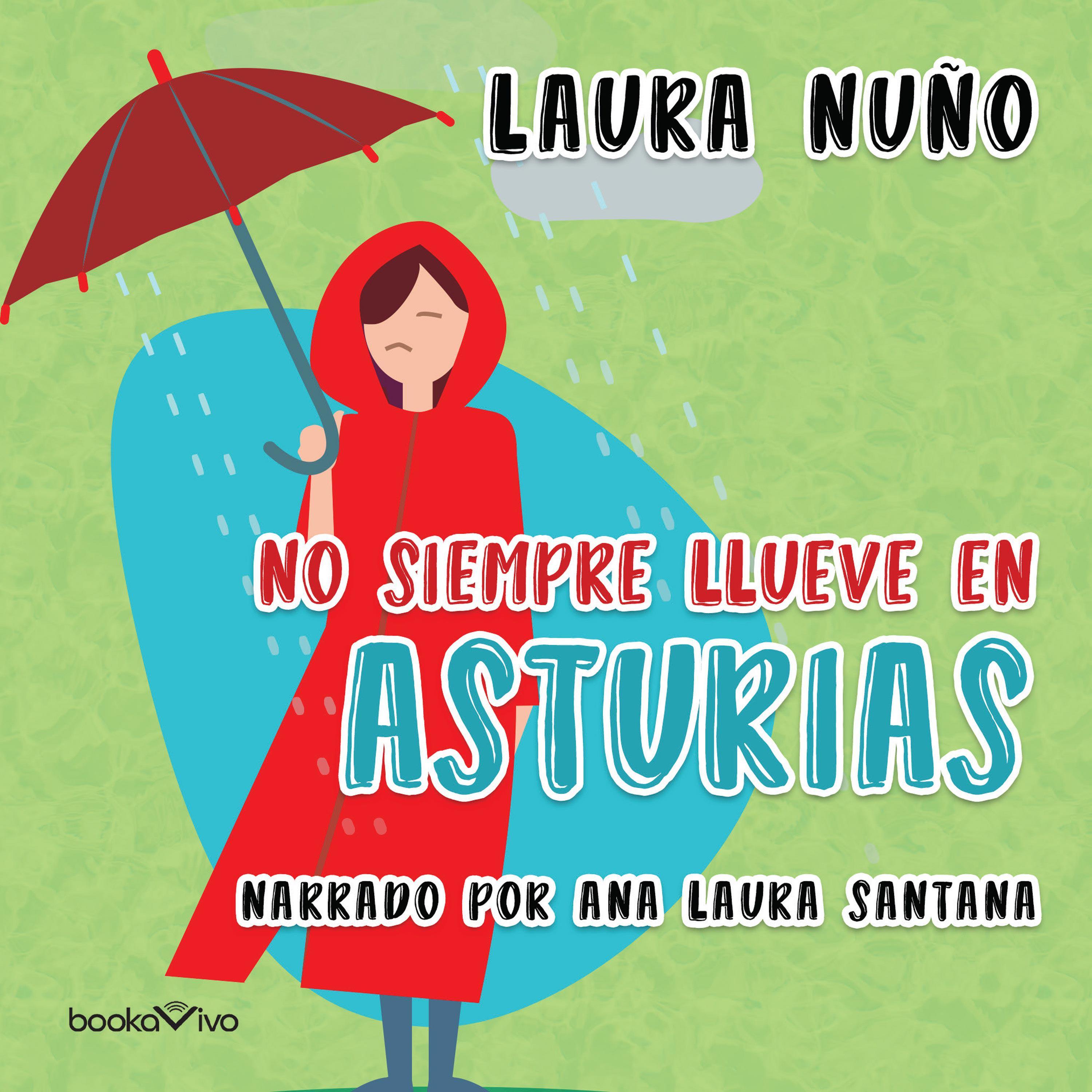 No siempre llueve en Asturias