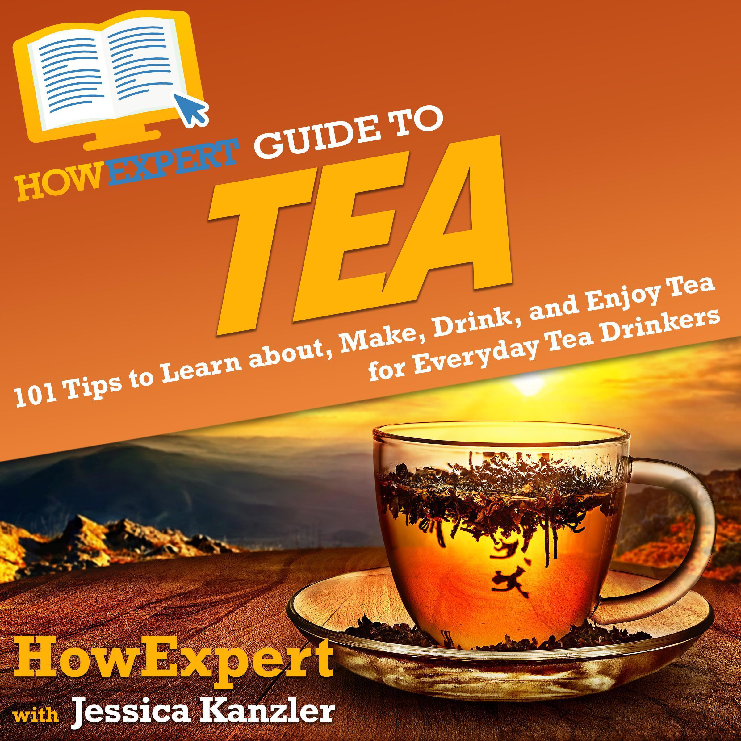 HowExpert Guide to Tea
