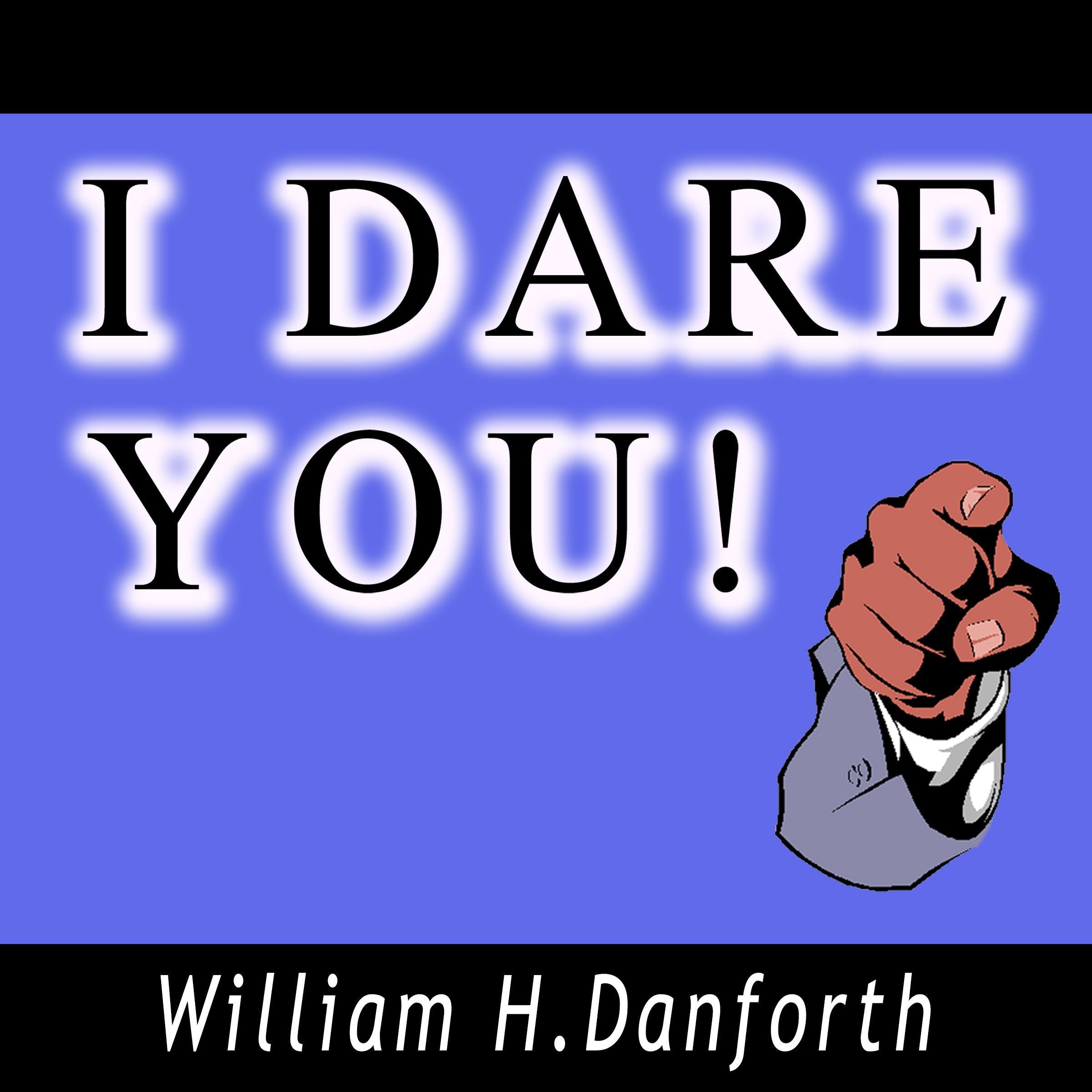 I Dare You!