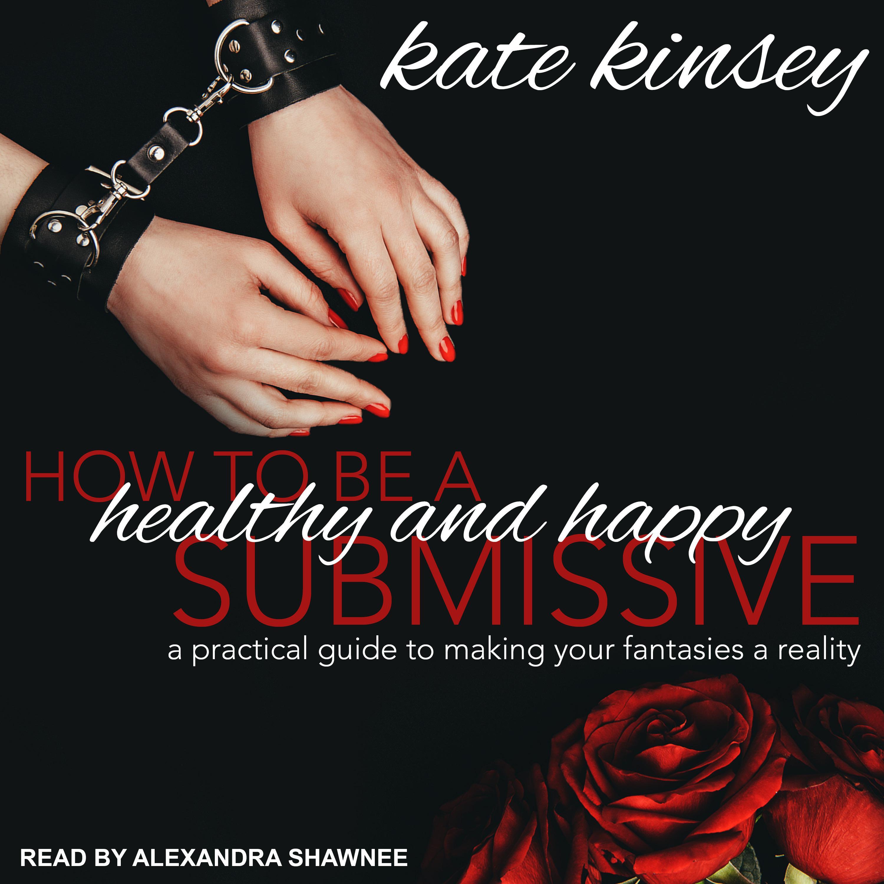 How to be a Healthy and Happy Submissive