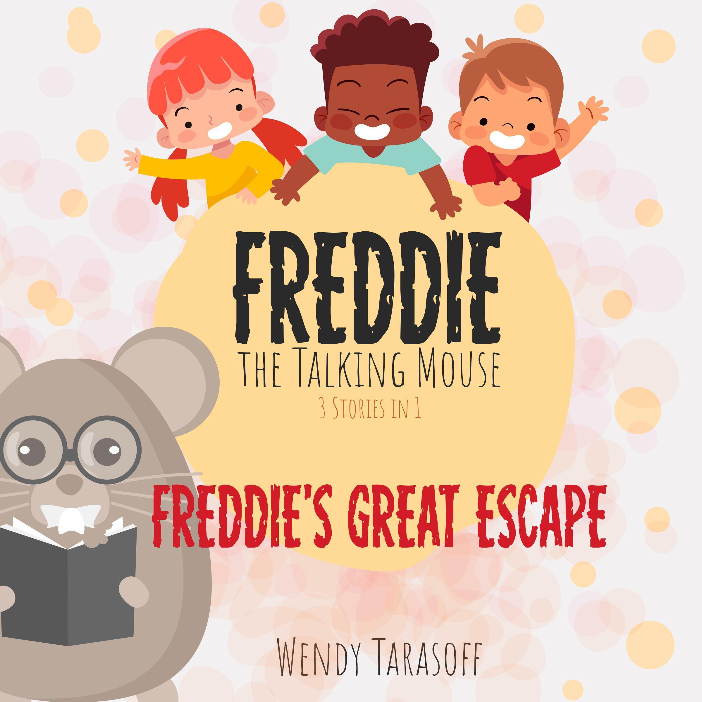 Freddie's Great Escape