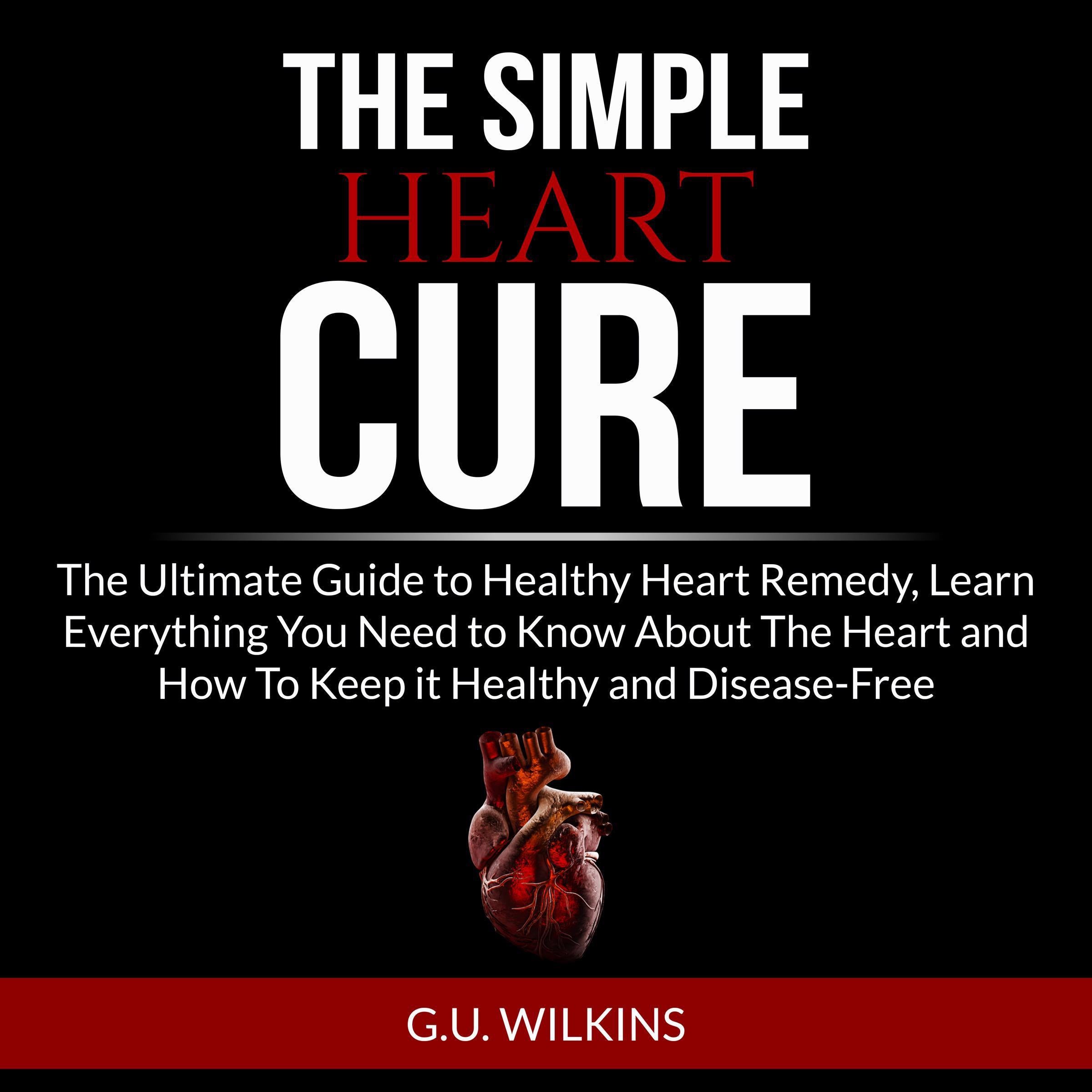 The Simple Heart Cure