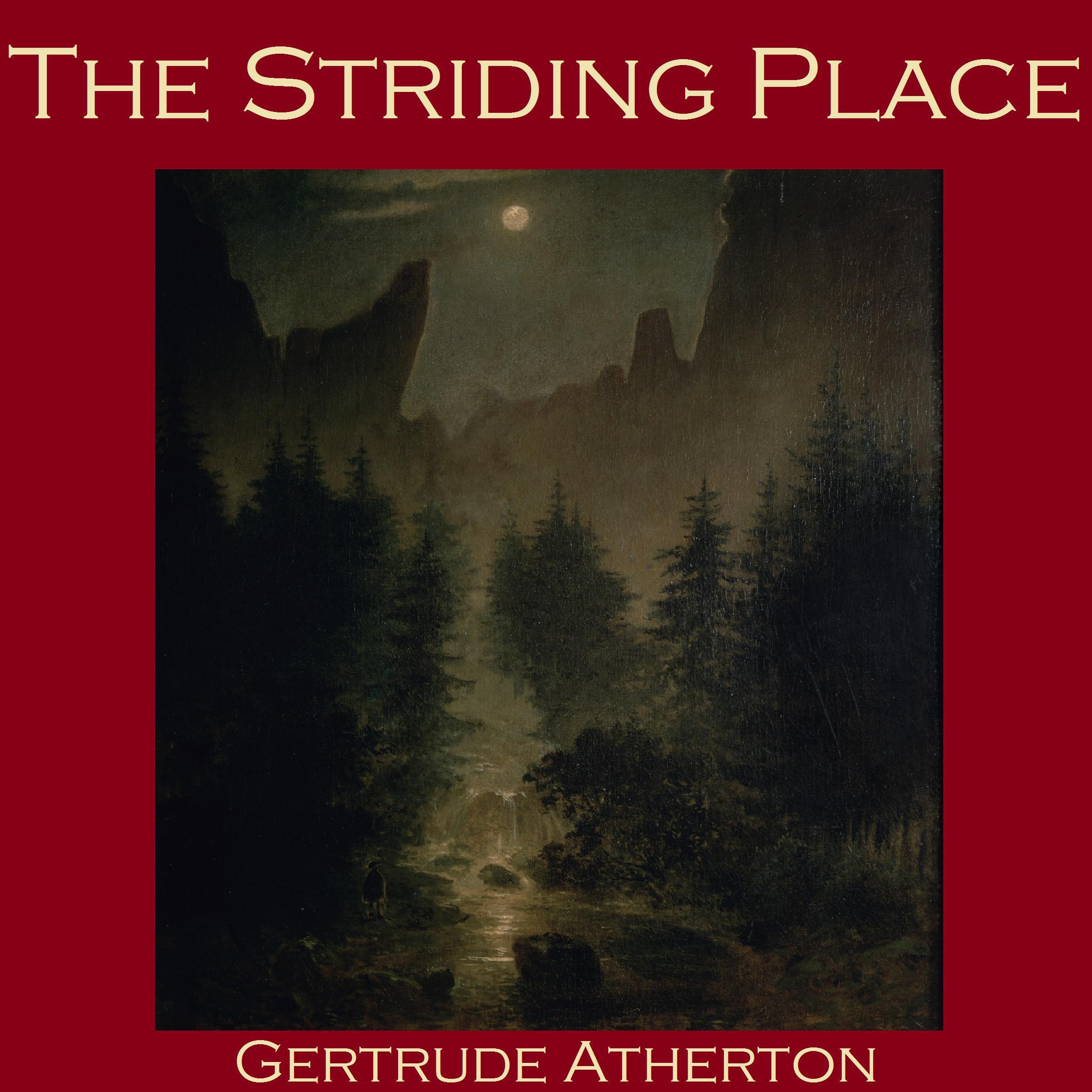 The Striding Place