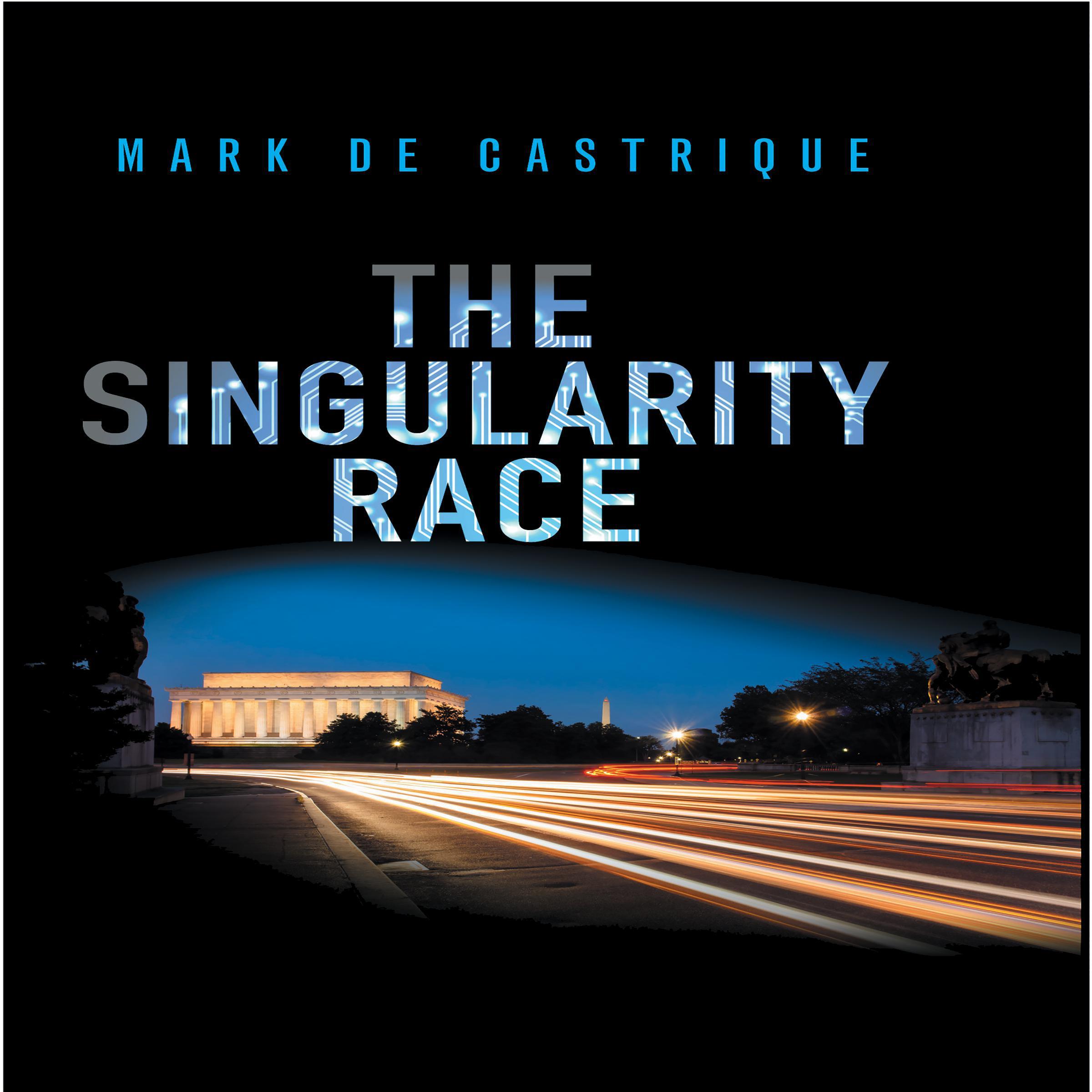 The Singularity Race