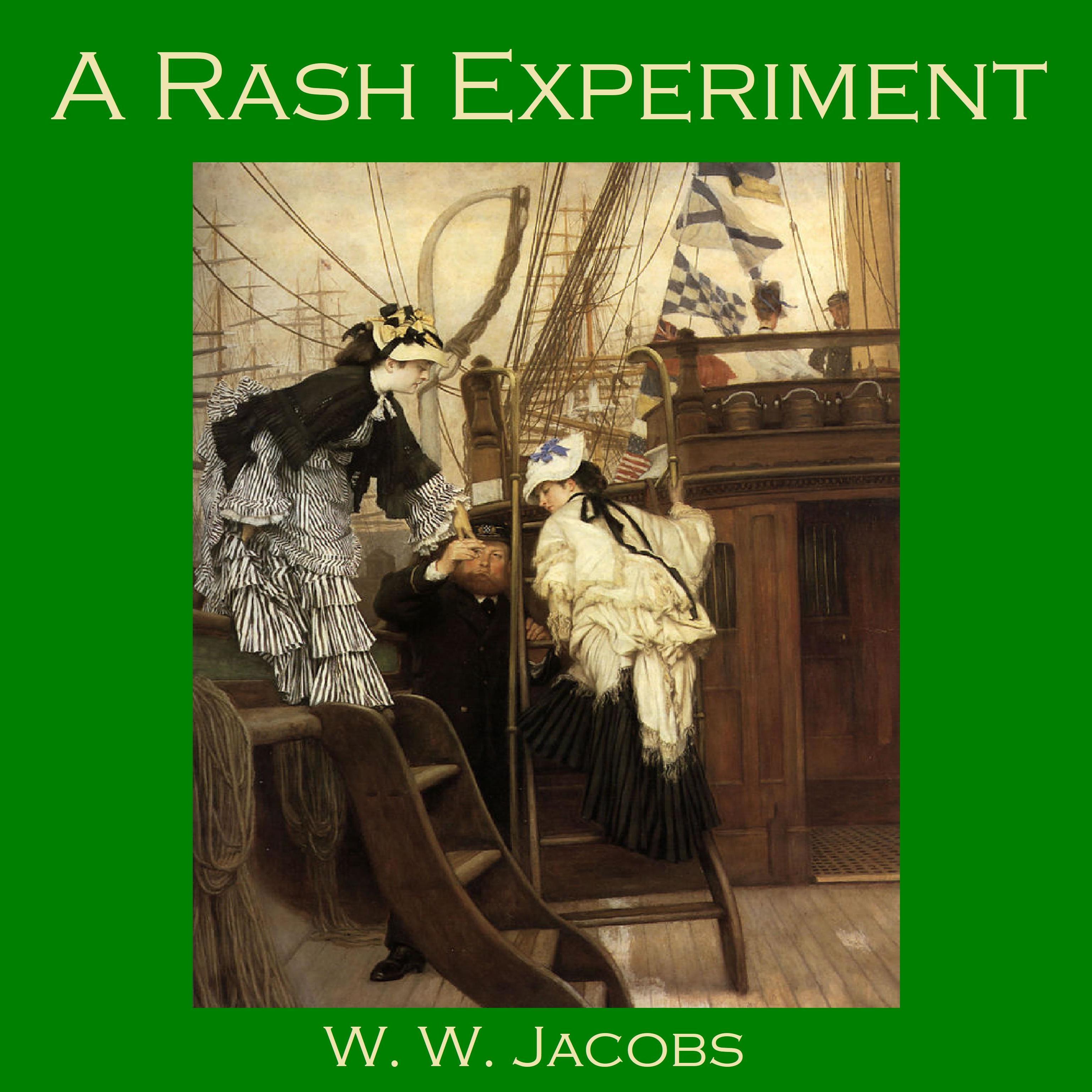 A Rash Experiment