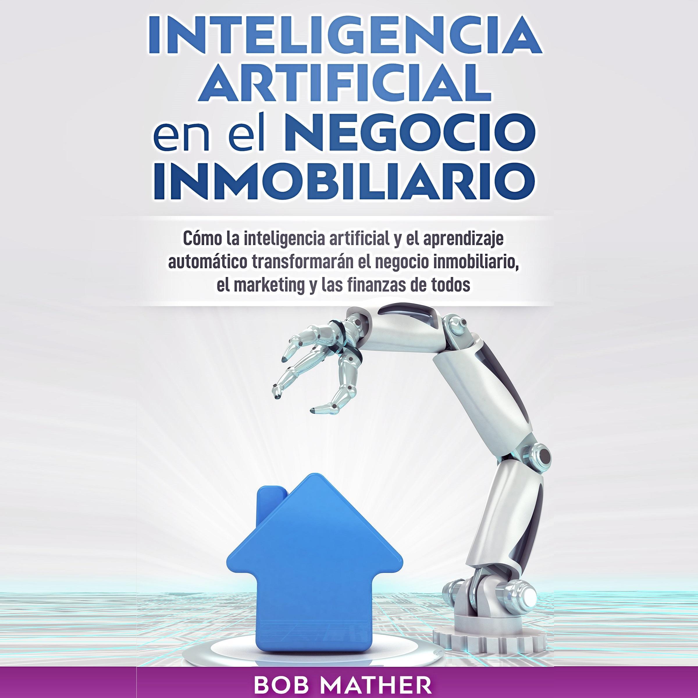 Inteligencia Artificial en el Negocio Inmobiliario