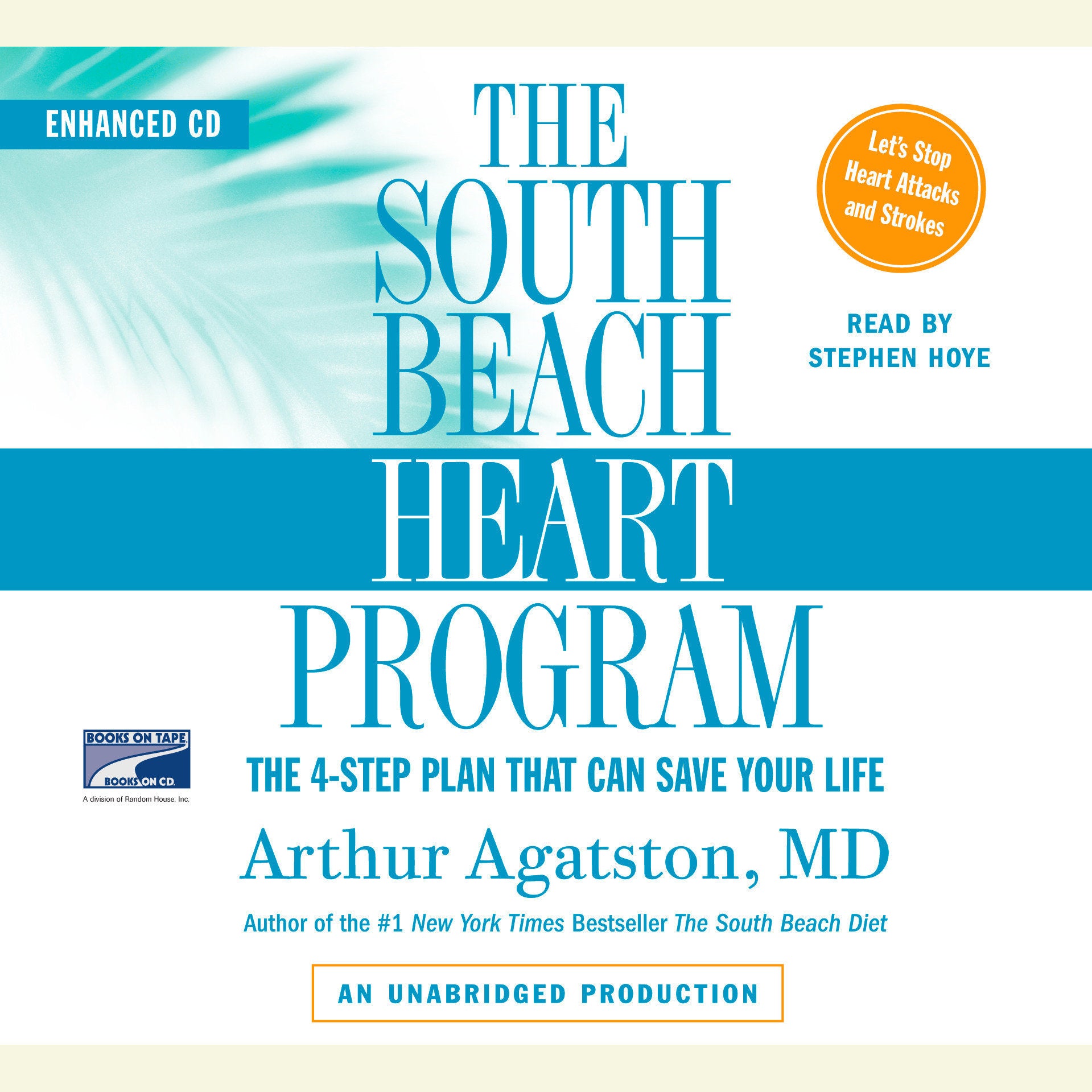 The South Beach Heart Program