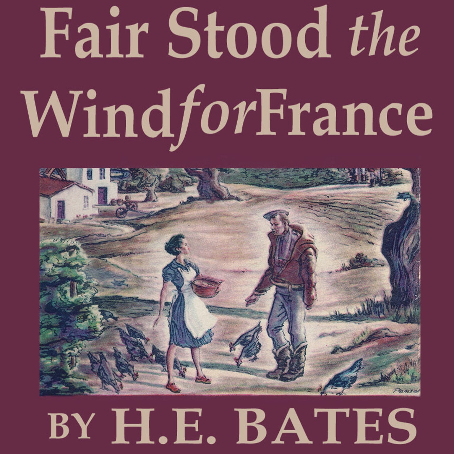Fair Stood the Wind for France