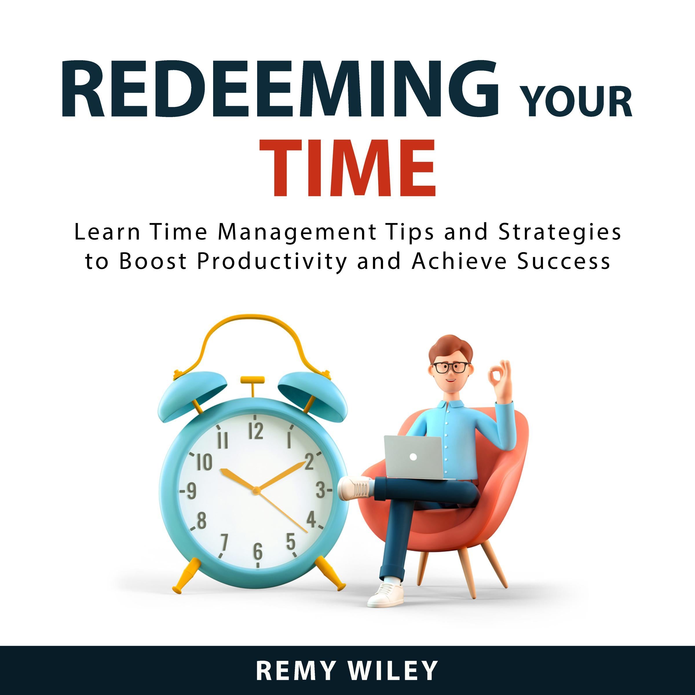 Redeeming Your Time