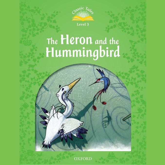 The Heron and the Hummingbird