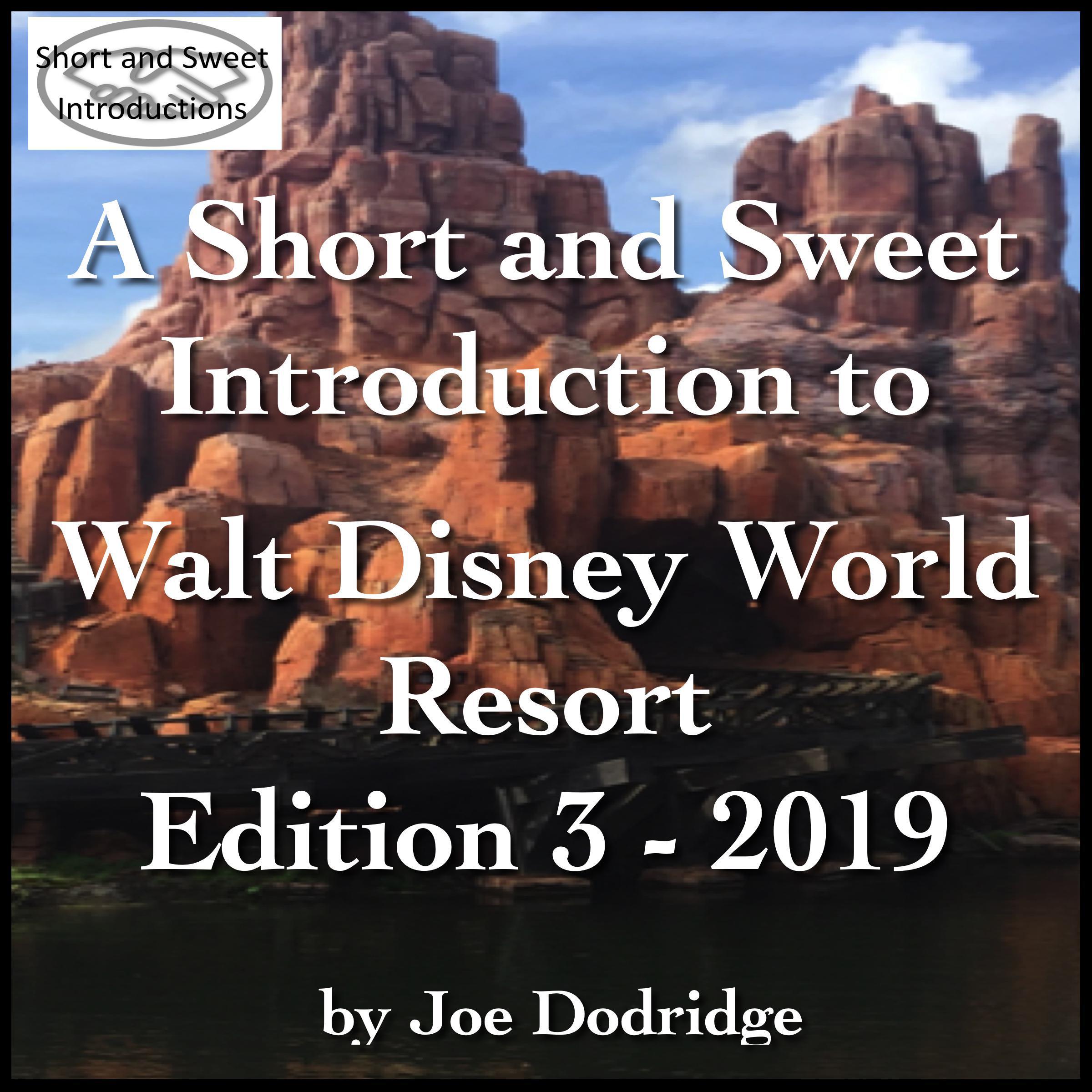A Short and Sweet Introduction to Walt Disney World Resort