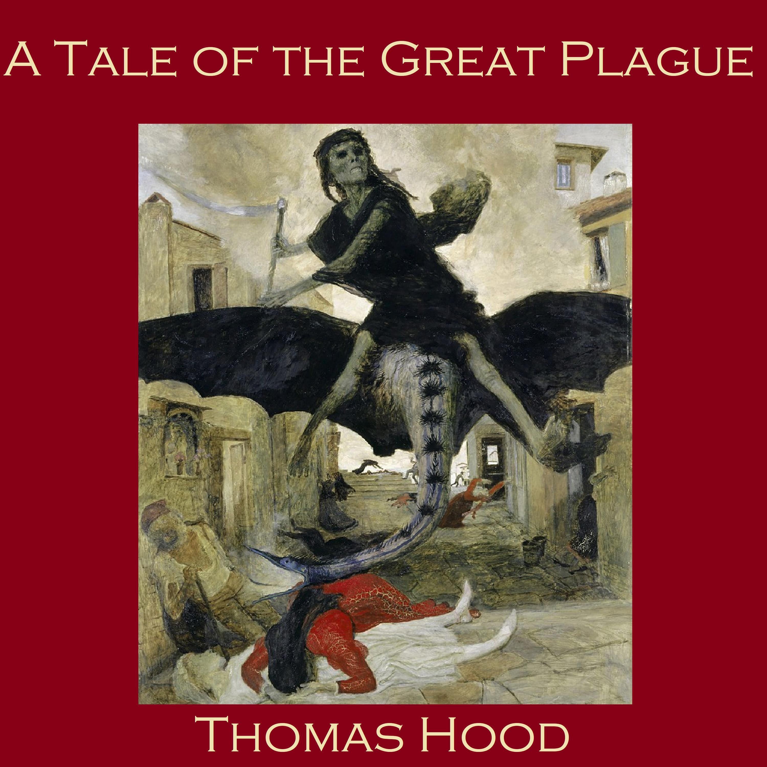 A Tale of the Great Plague