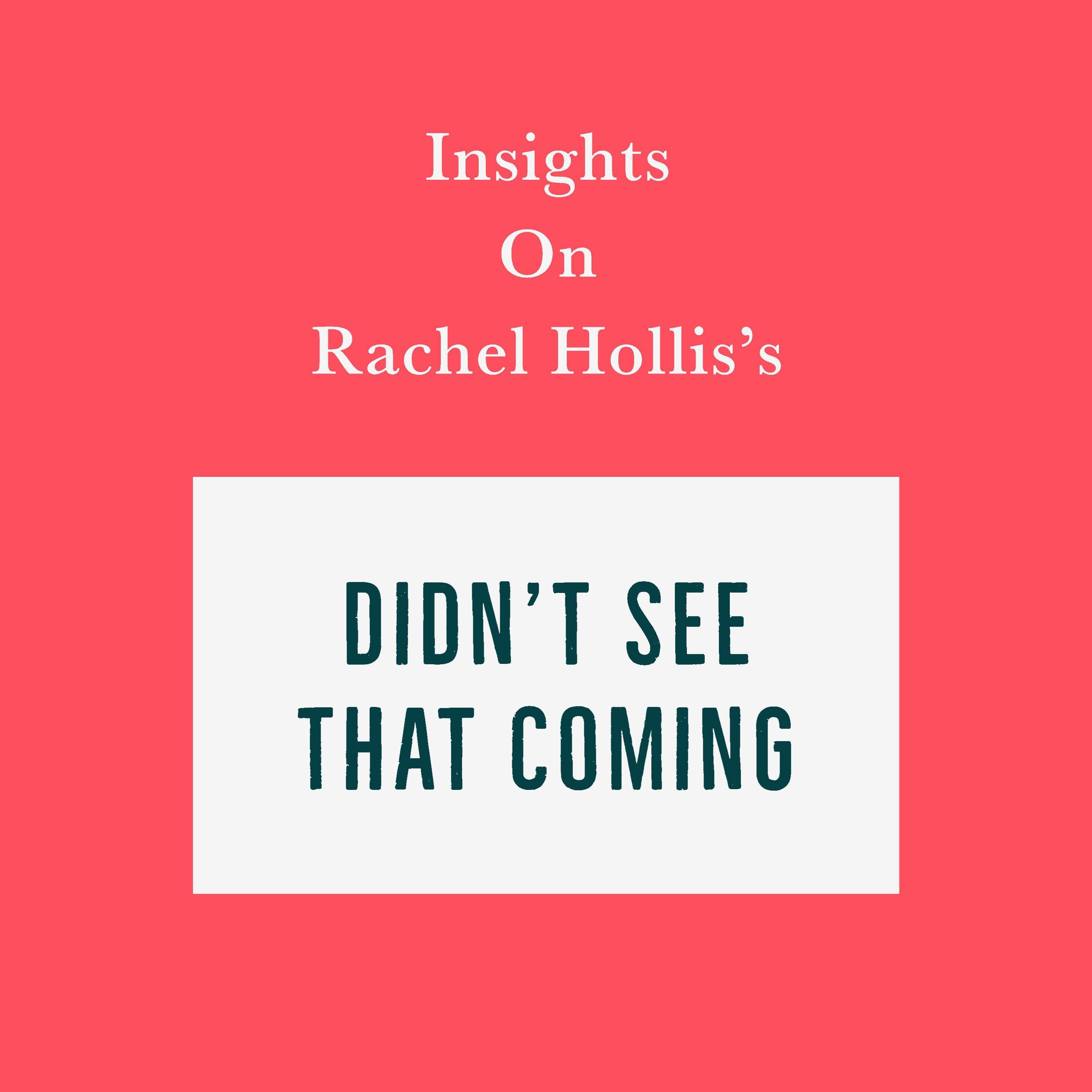 Insights on Rachel Hollis’s Didn't See That Coming