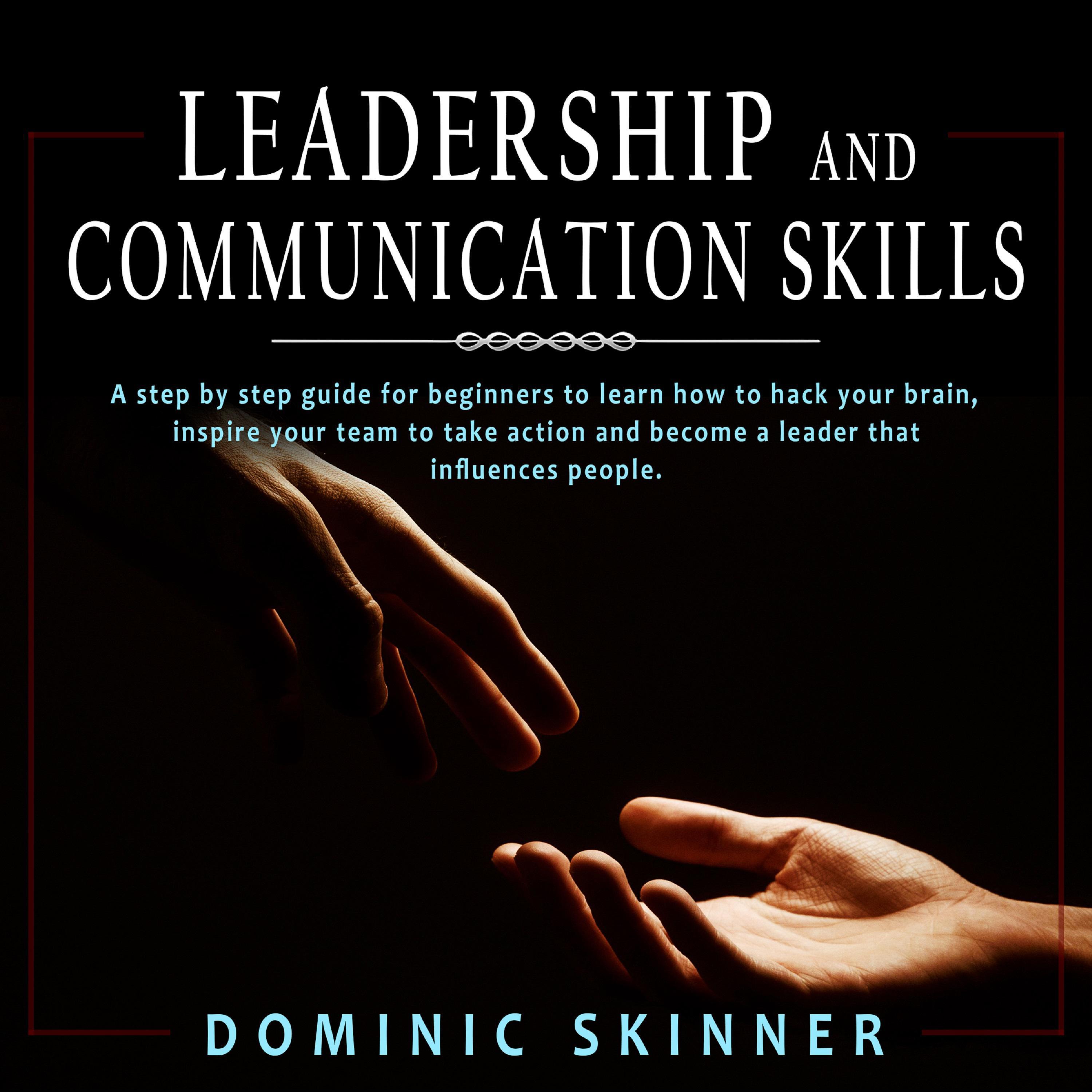 Leadership and Communication Skills