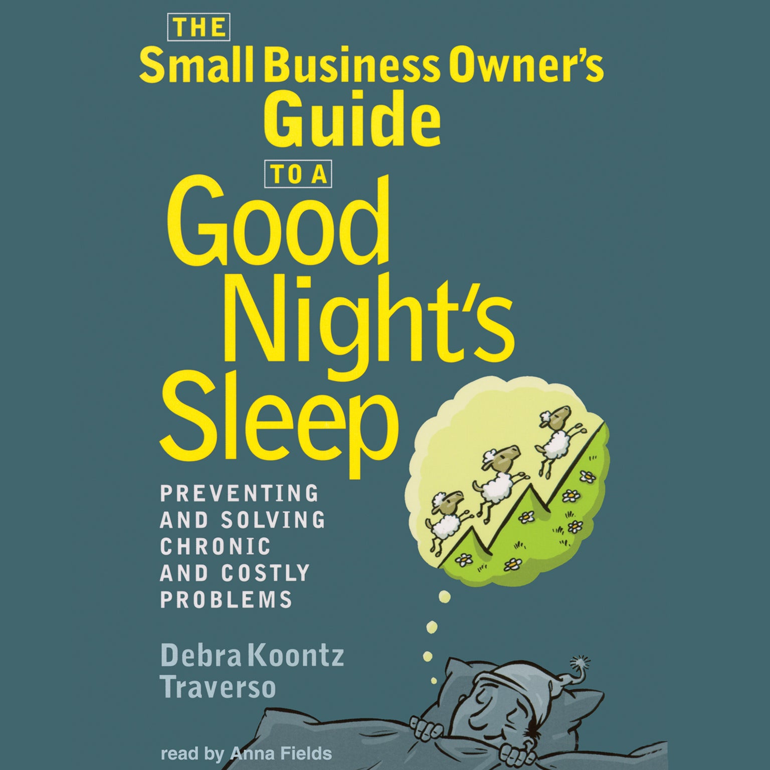 The Small Business Owner's Guide to a Good Night's Sleep