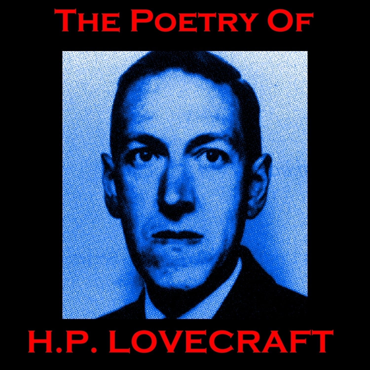 The Poetry of H. P. Lovecraft