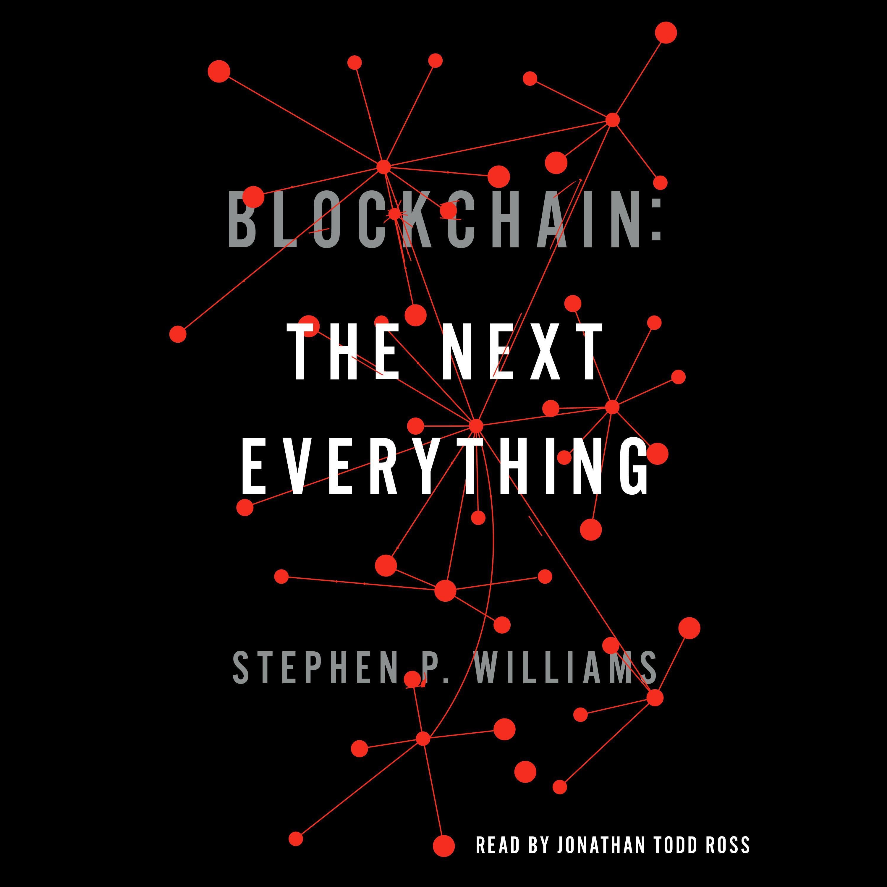 Blockchain: The Next Everything