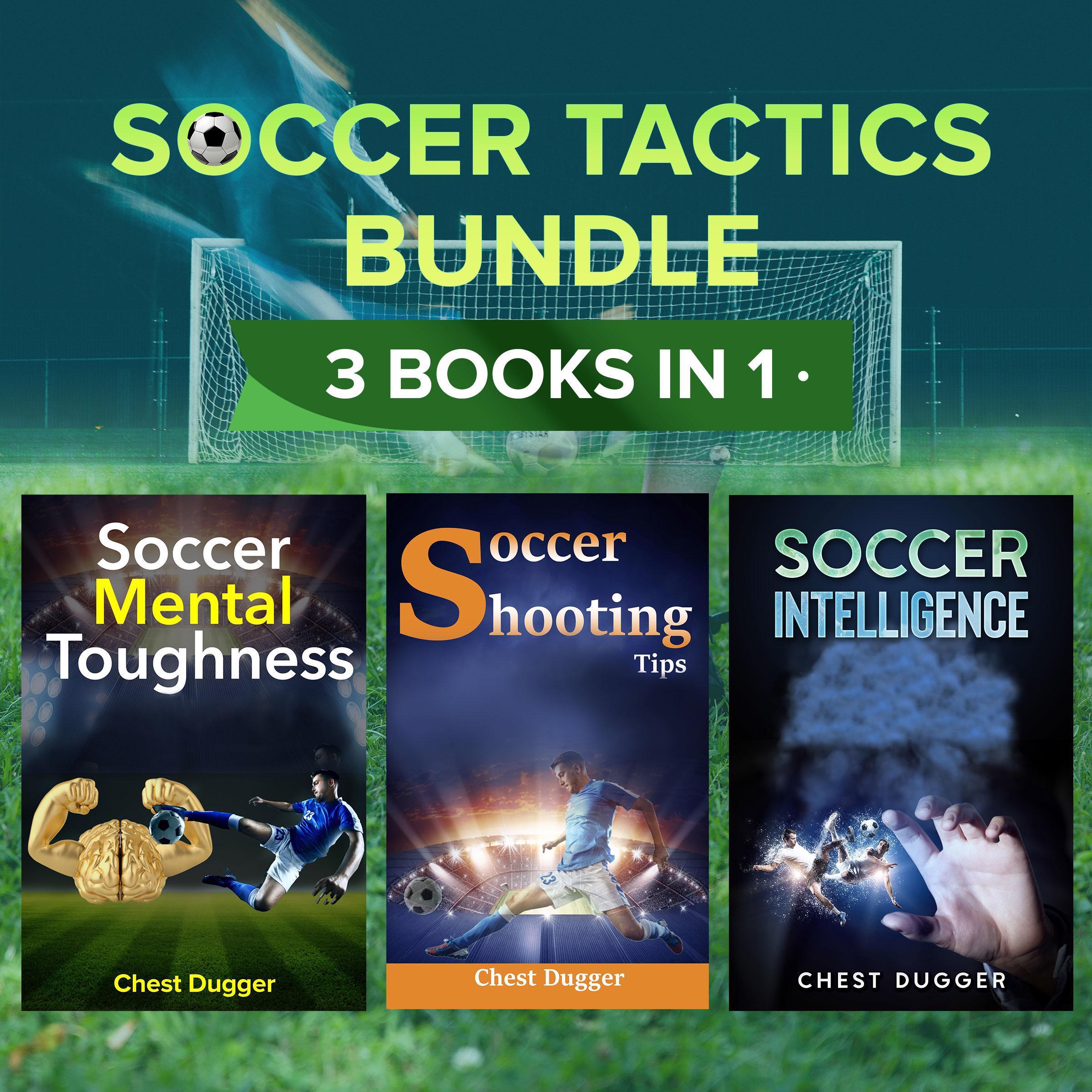 Soccer Tactics Bundle: 3 Books in 1