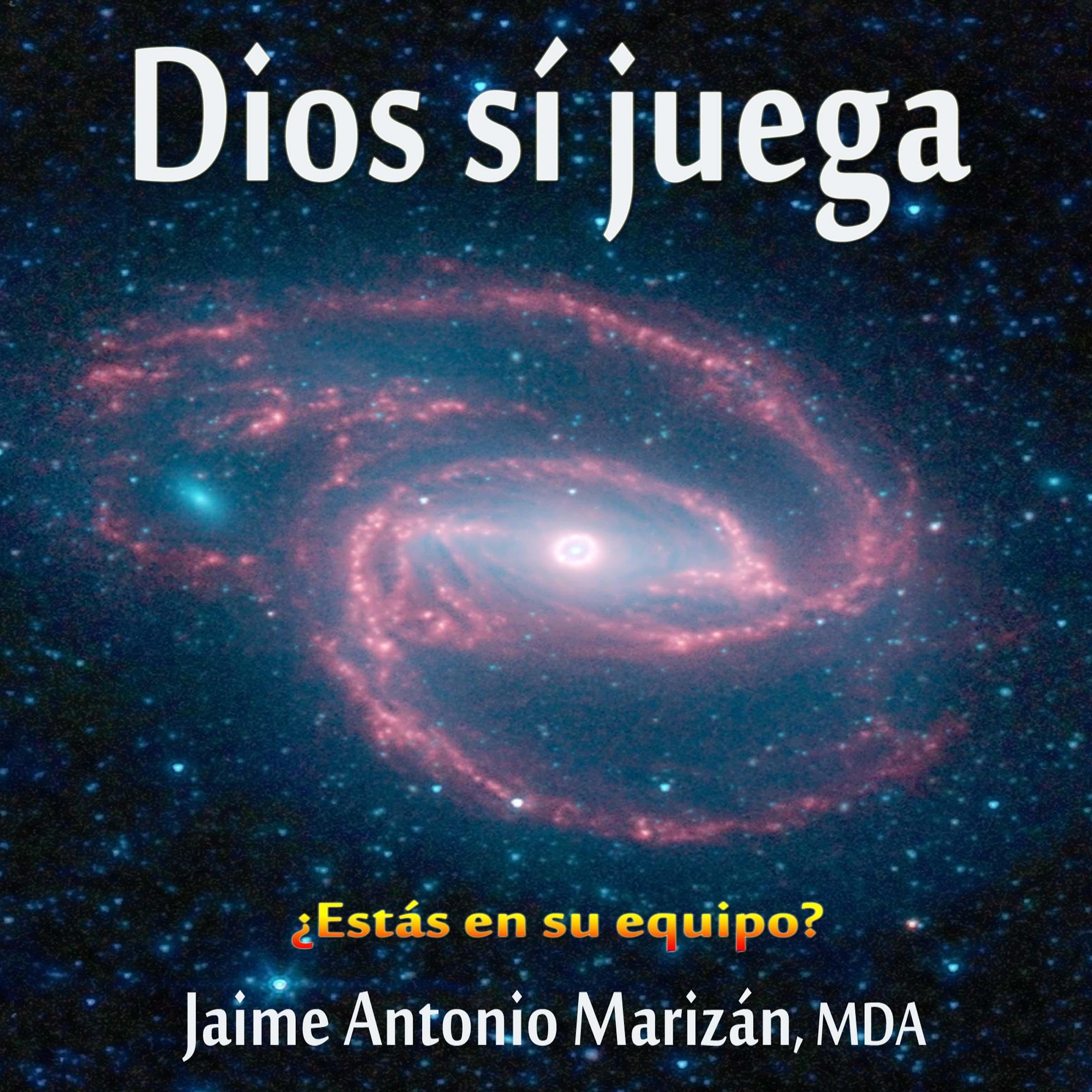 Dios sí juega