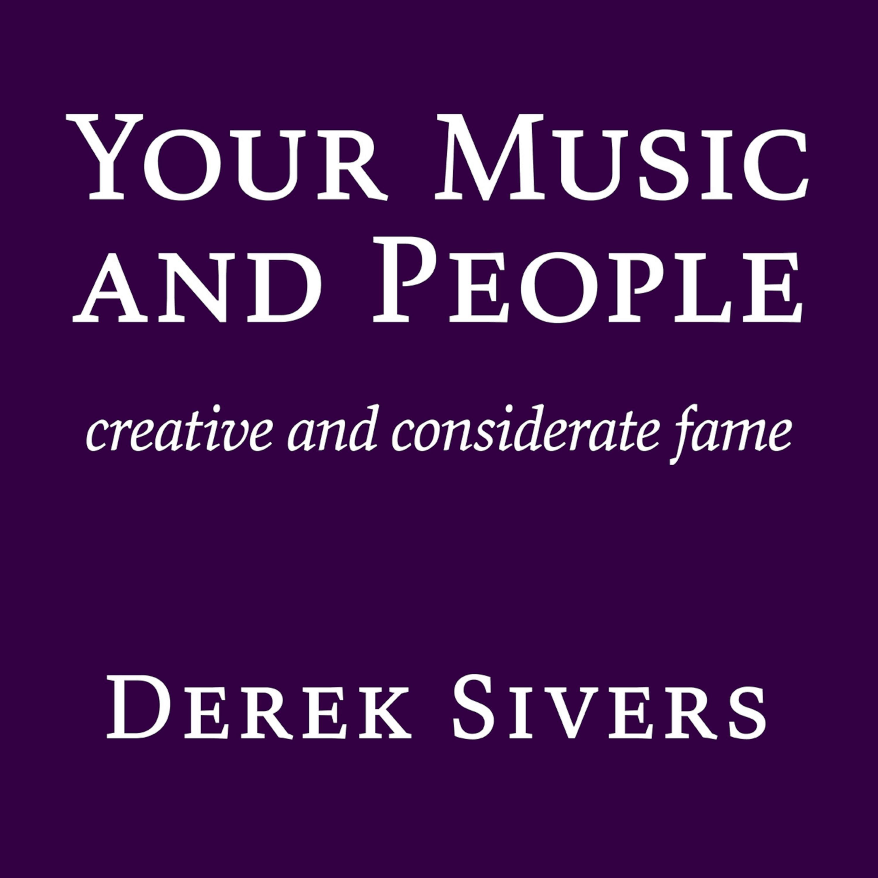 Your Music and People