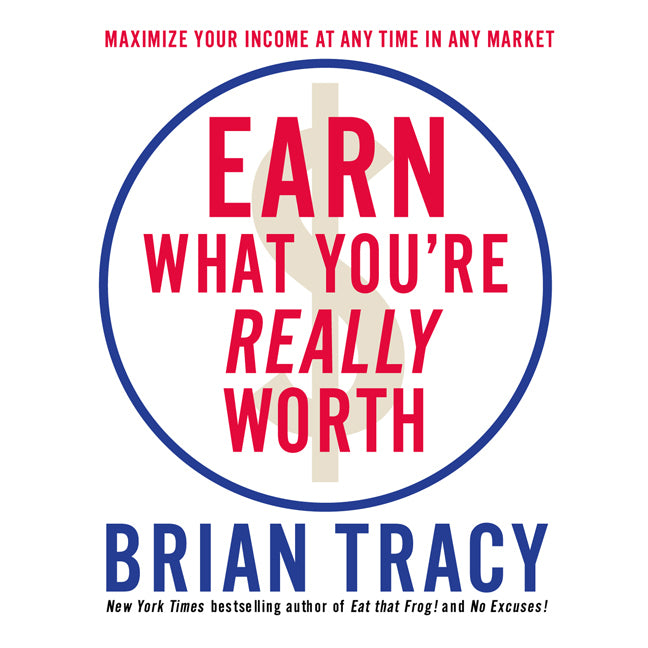 Earn What You're Really Worth