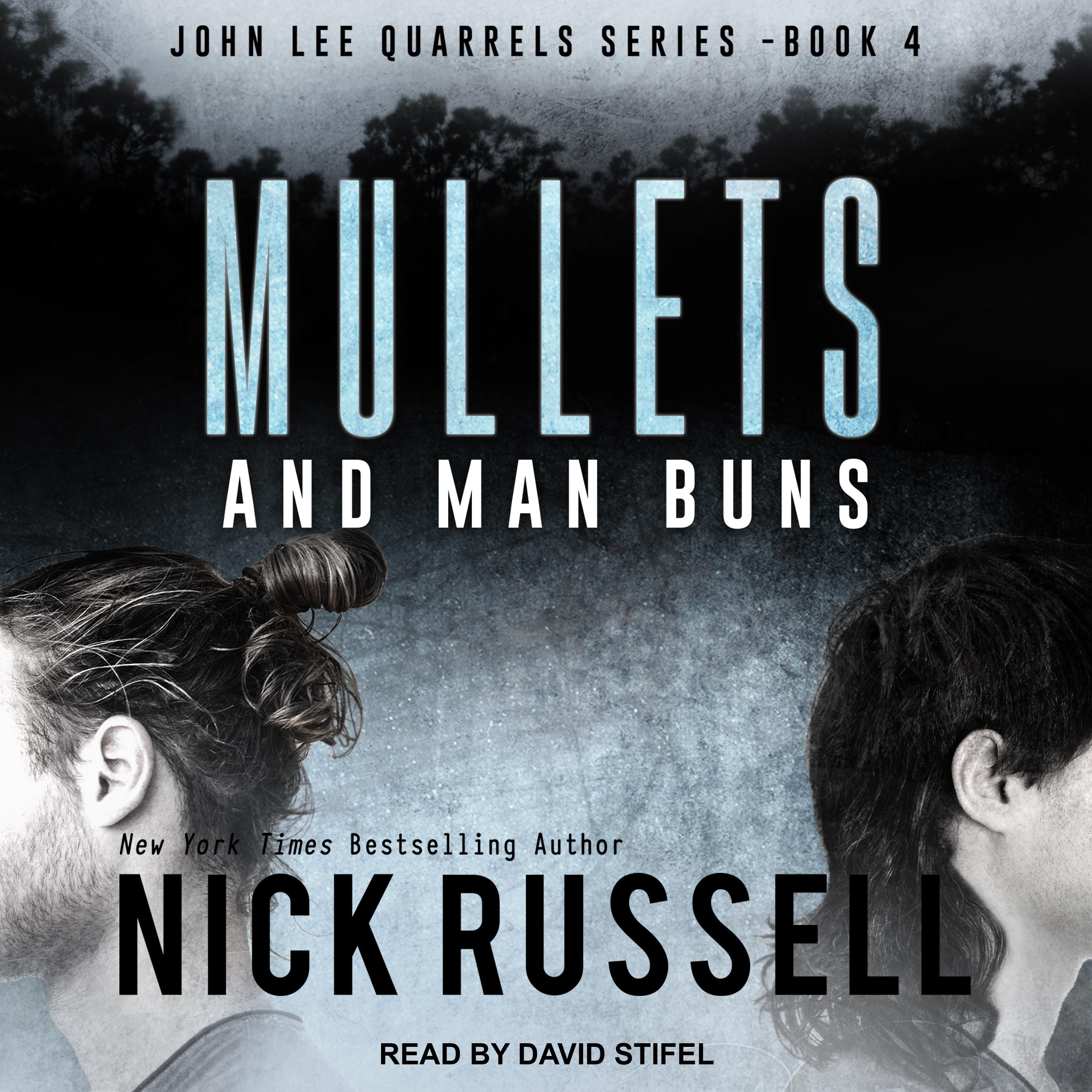 Mullets and Man Buns