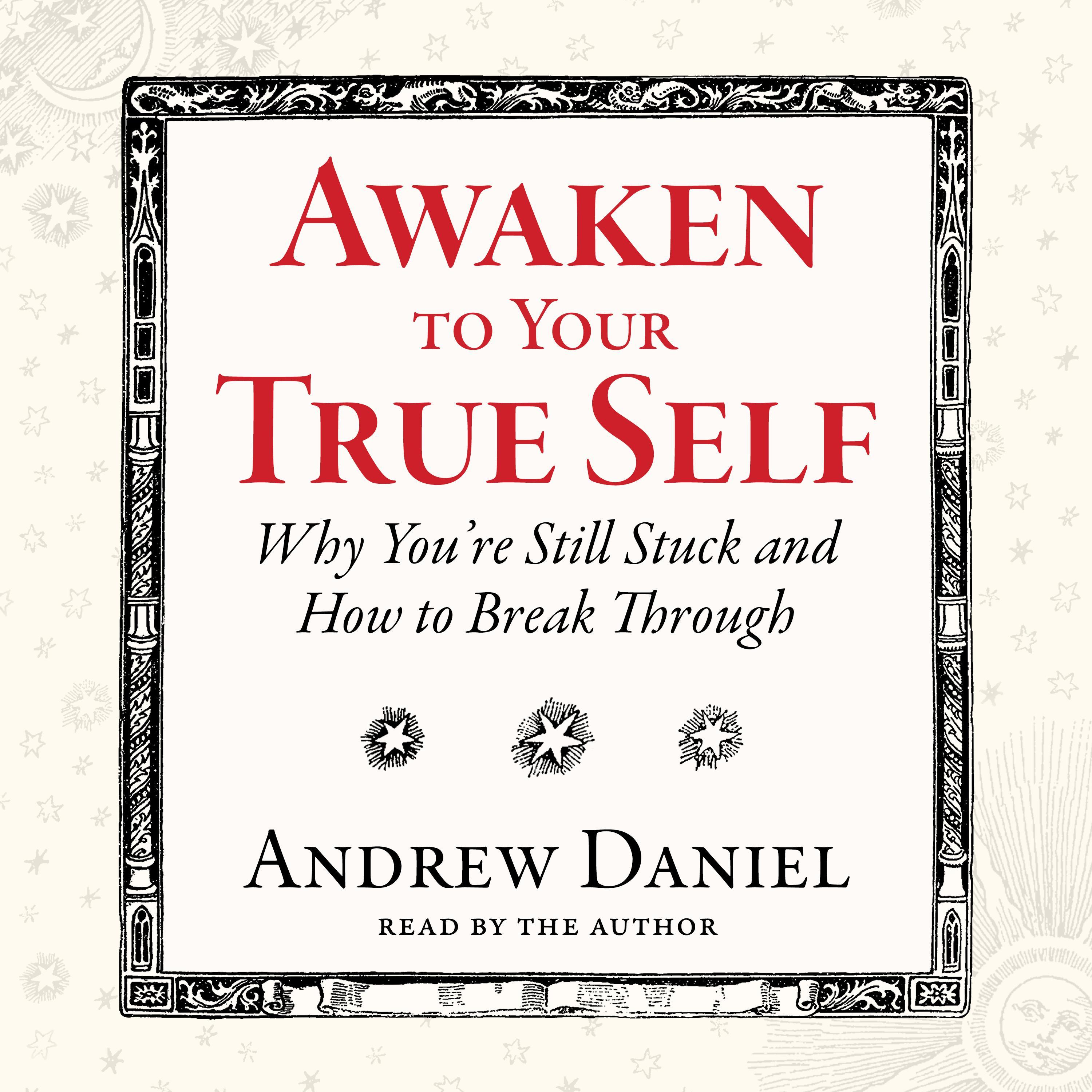 Awaken to Your True Self