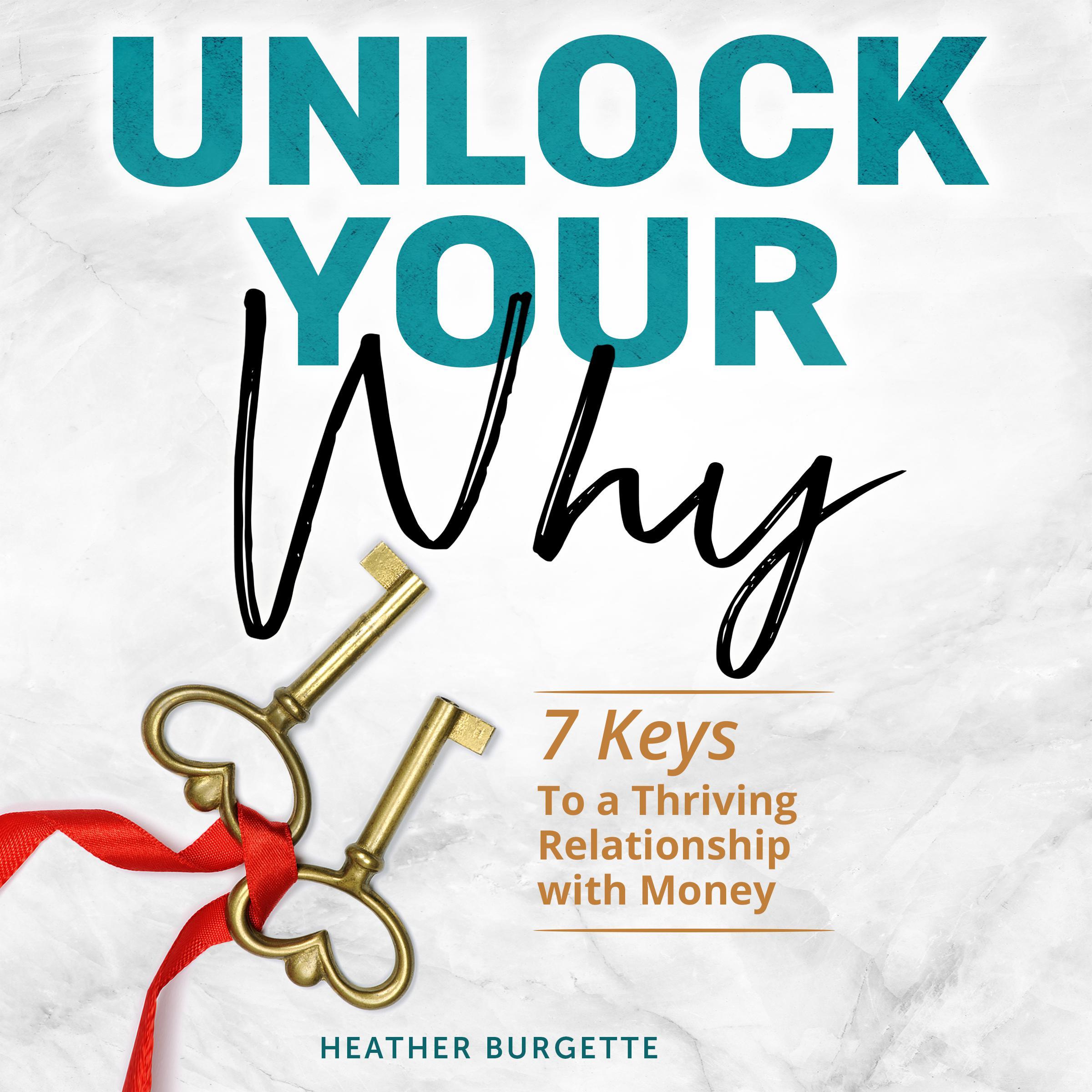 Unlock Your Why