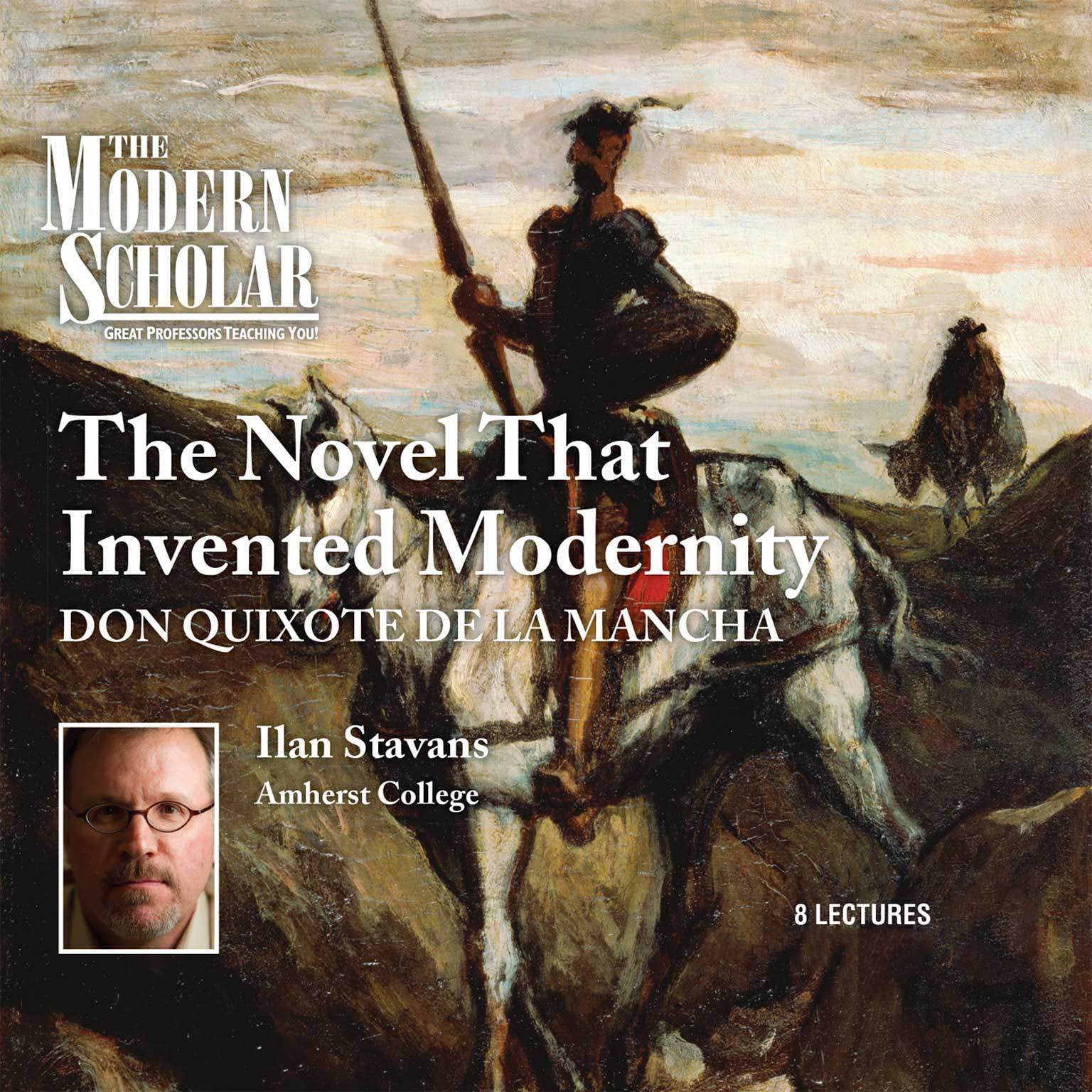 The Novel that Invented Modernity