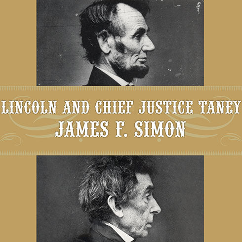 Lincoln and Chief Justice Taney