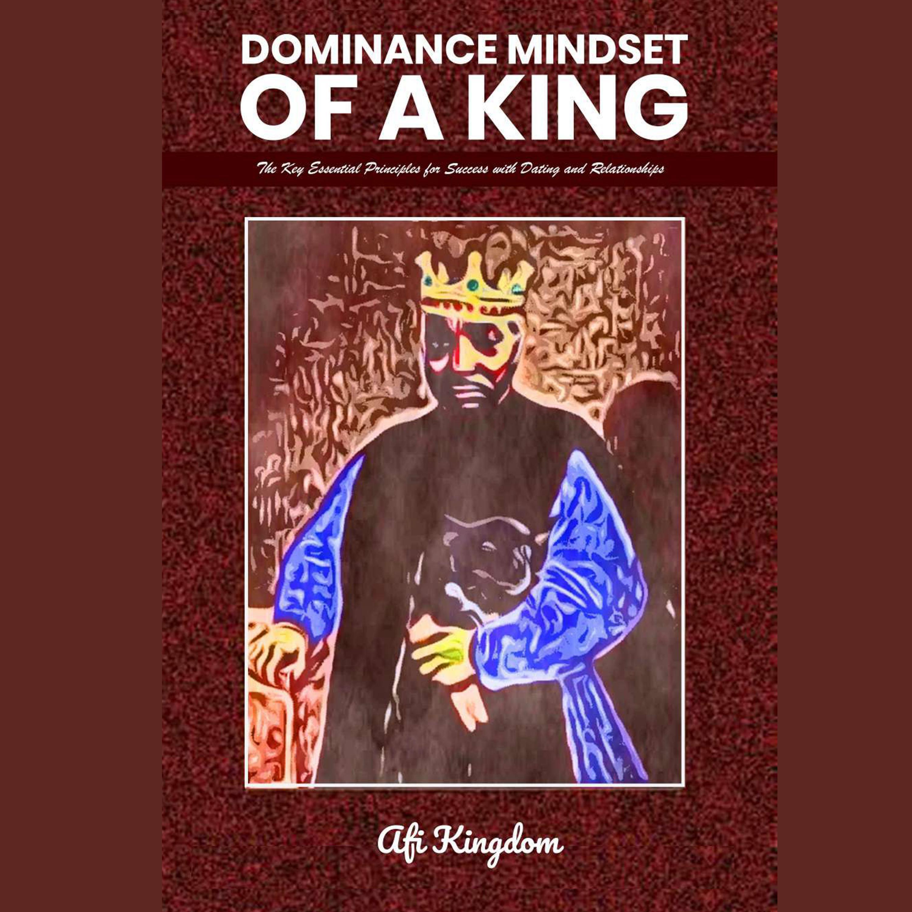 Dominance Mindset of a King