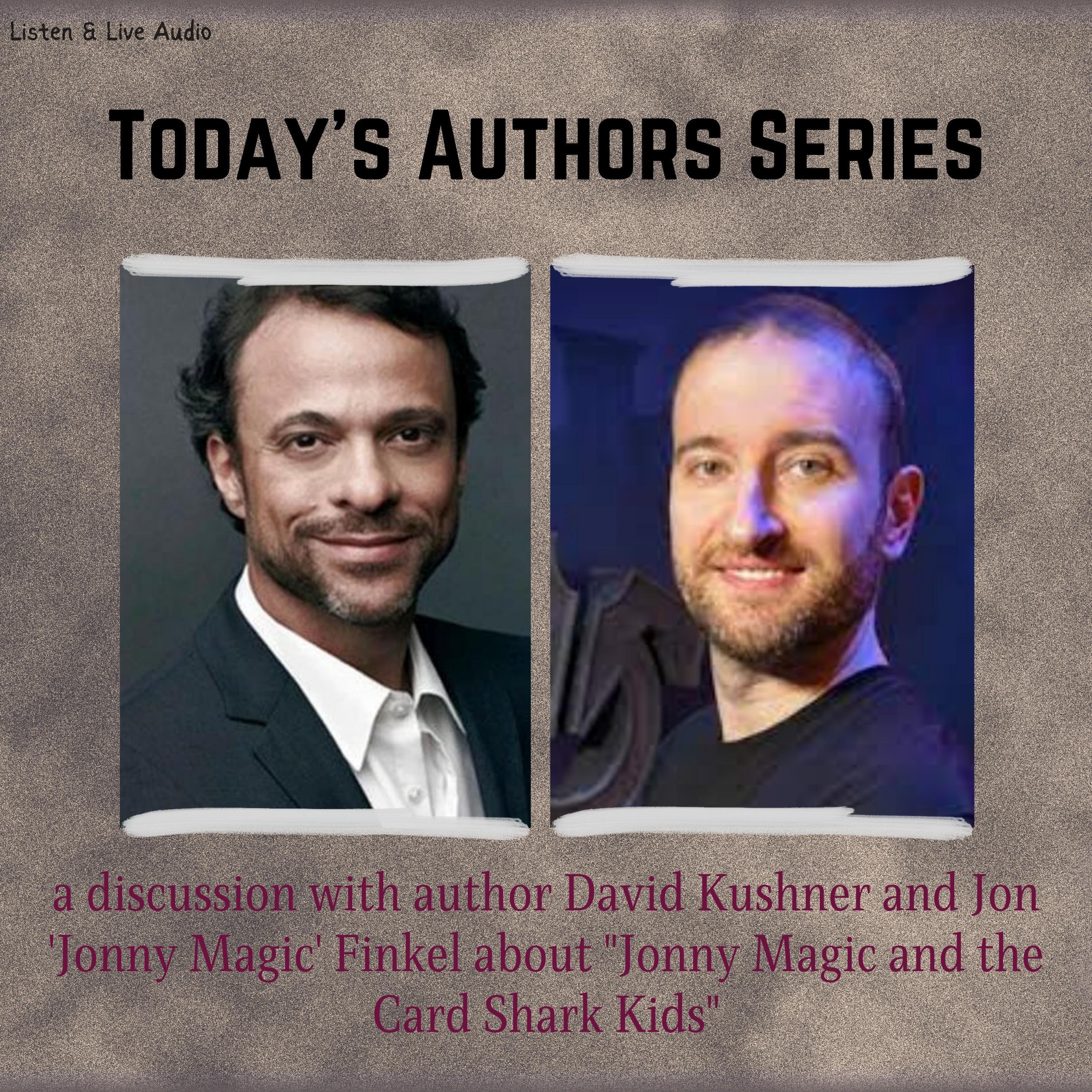 Today's Authors Series: A Q&A with David Kushner and Jon "Jonny Magic" Finkel