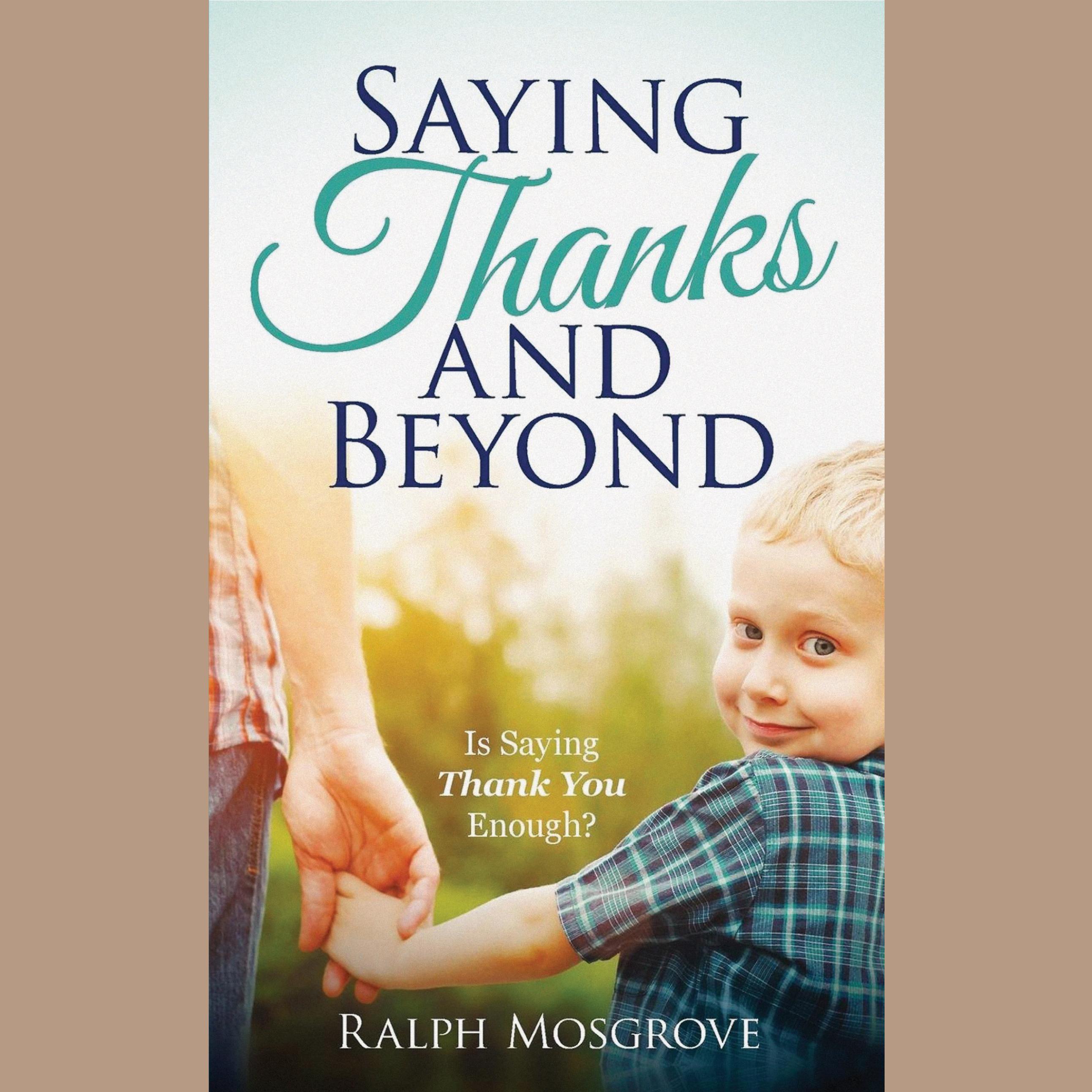 Saying Thanks and Beyond