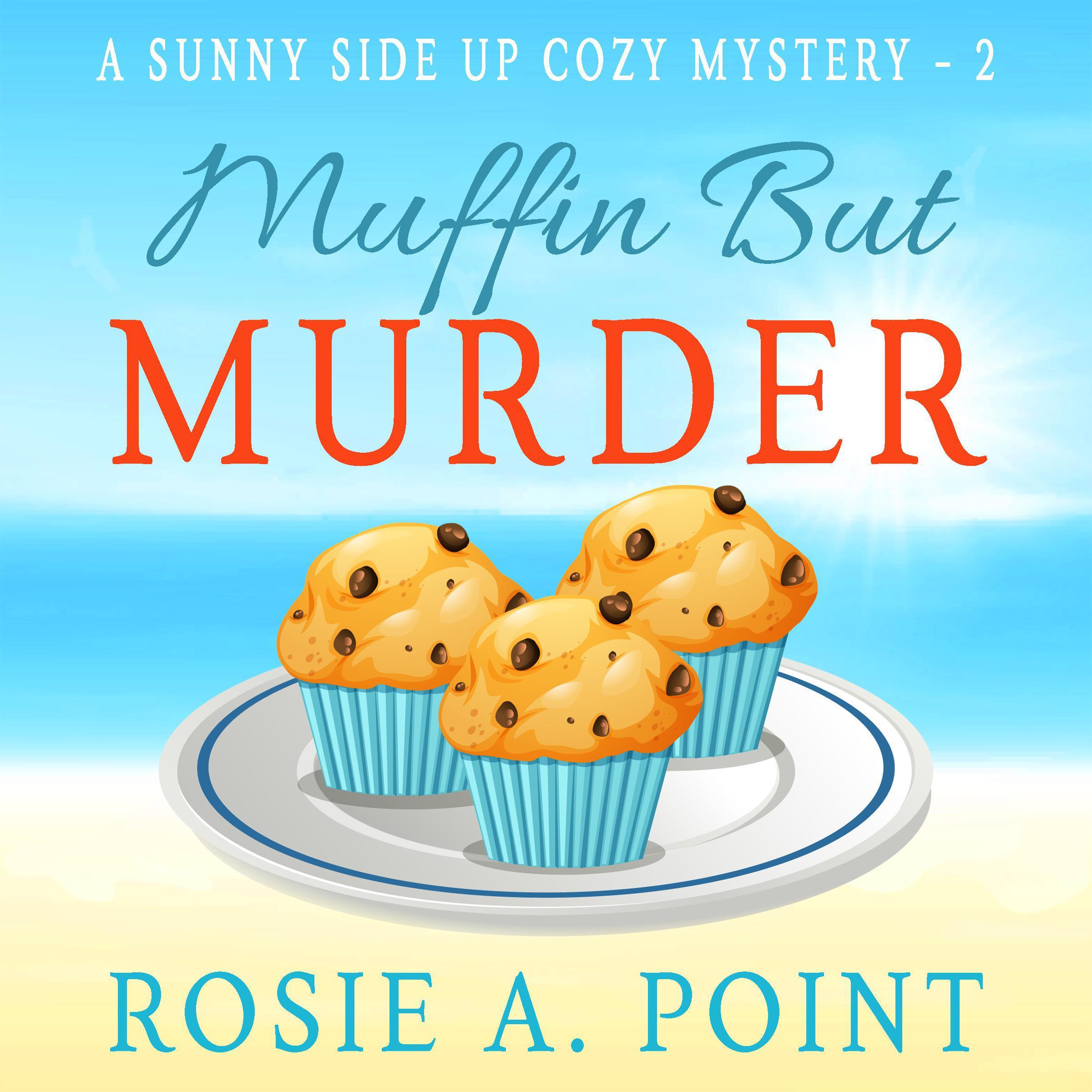 Muffin But Murder