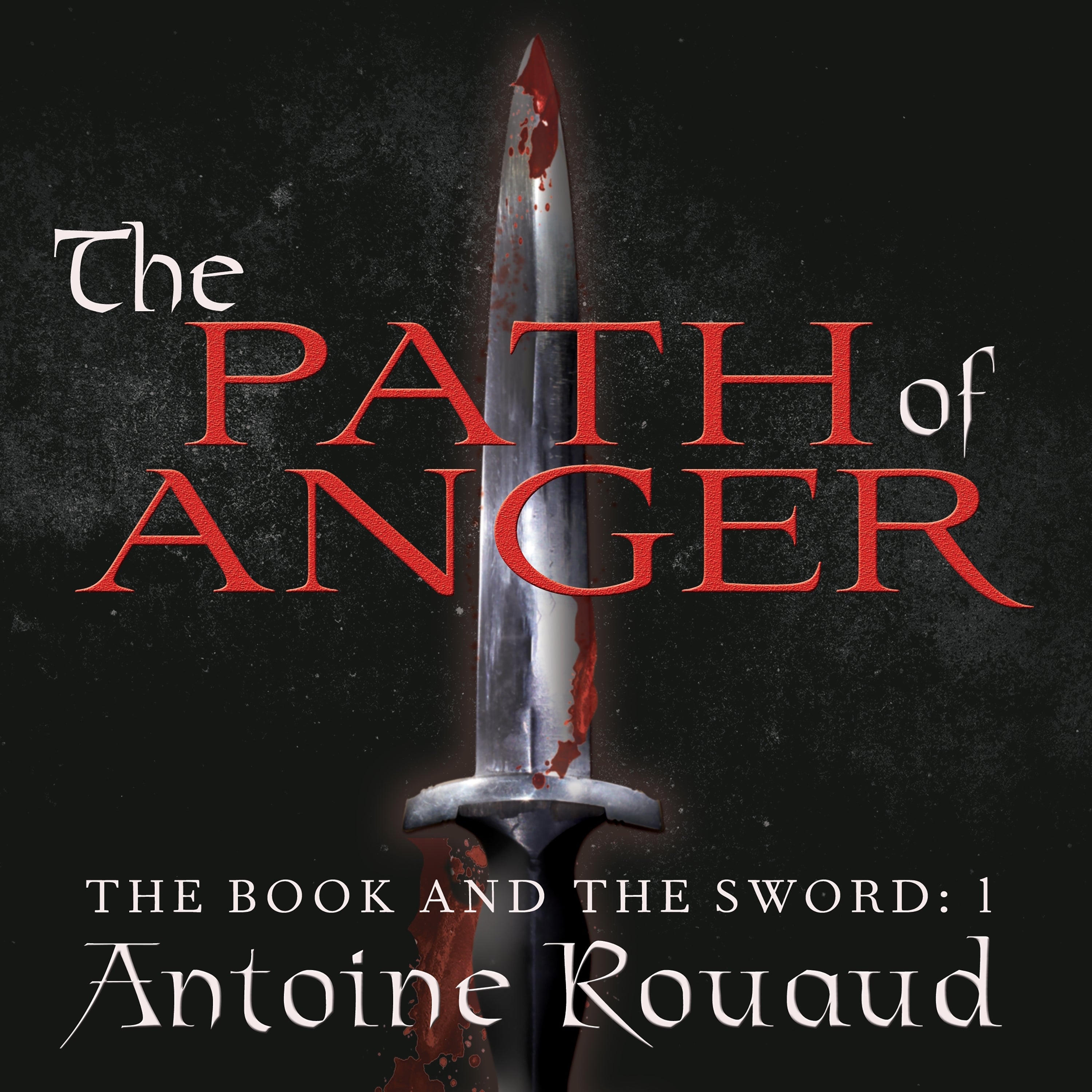 The Path of Anger