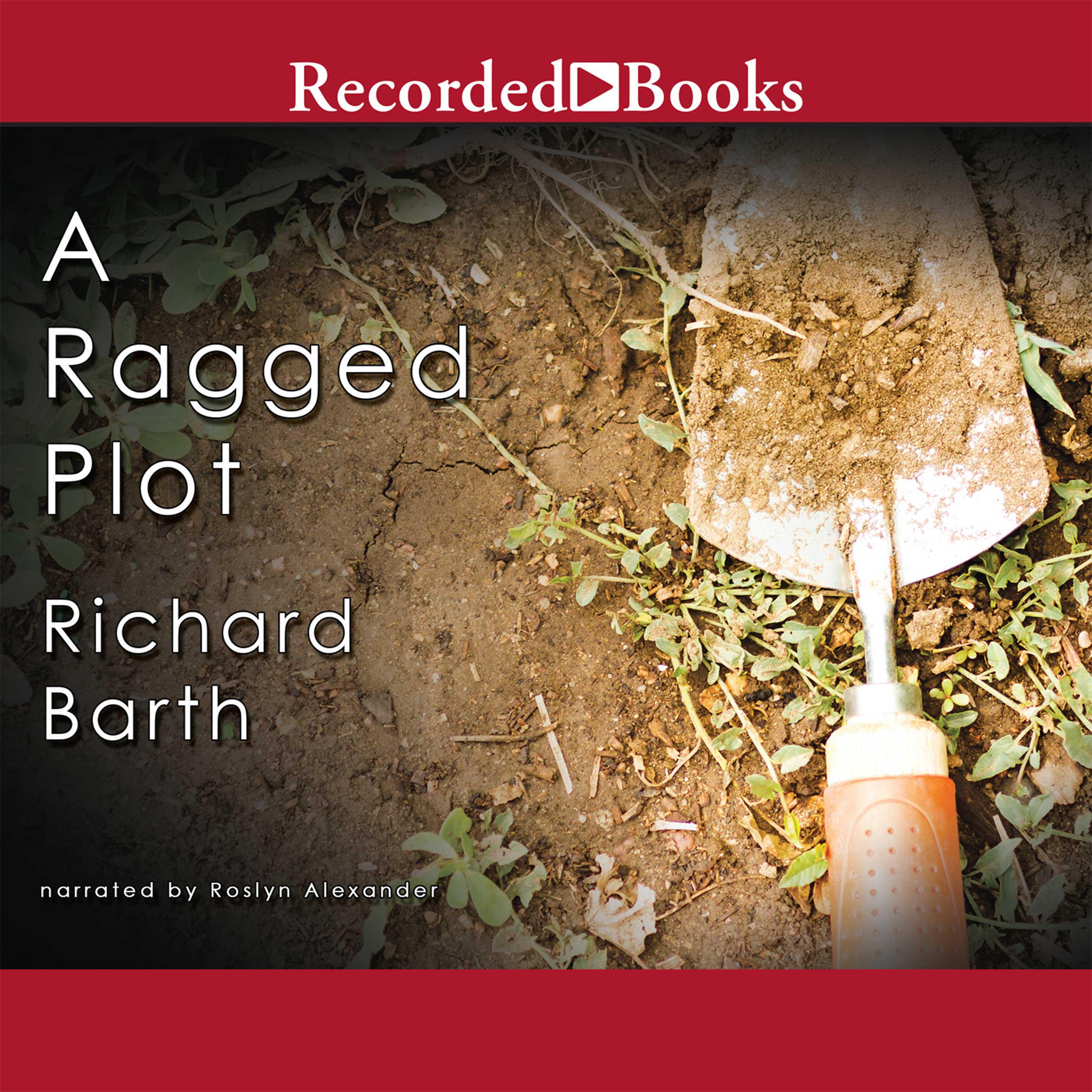 A Ragged Plot